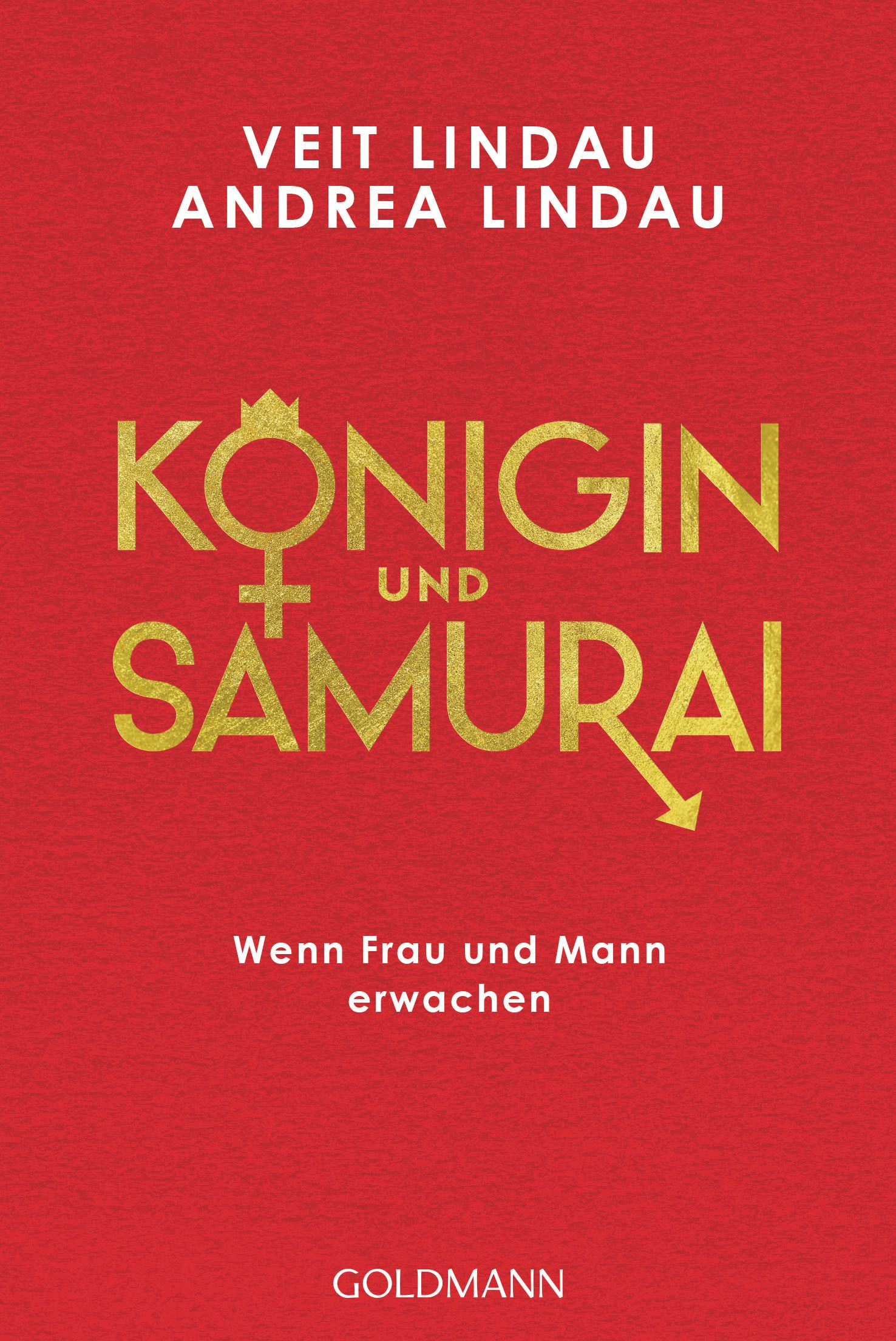 Buchcover. Titel: Königin und Samurai. Autoren: Veit Lindau, Andrea Lindau. Verlag: Goldman. Roter Hintergrund, goldene Schrift.
