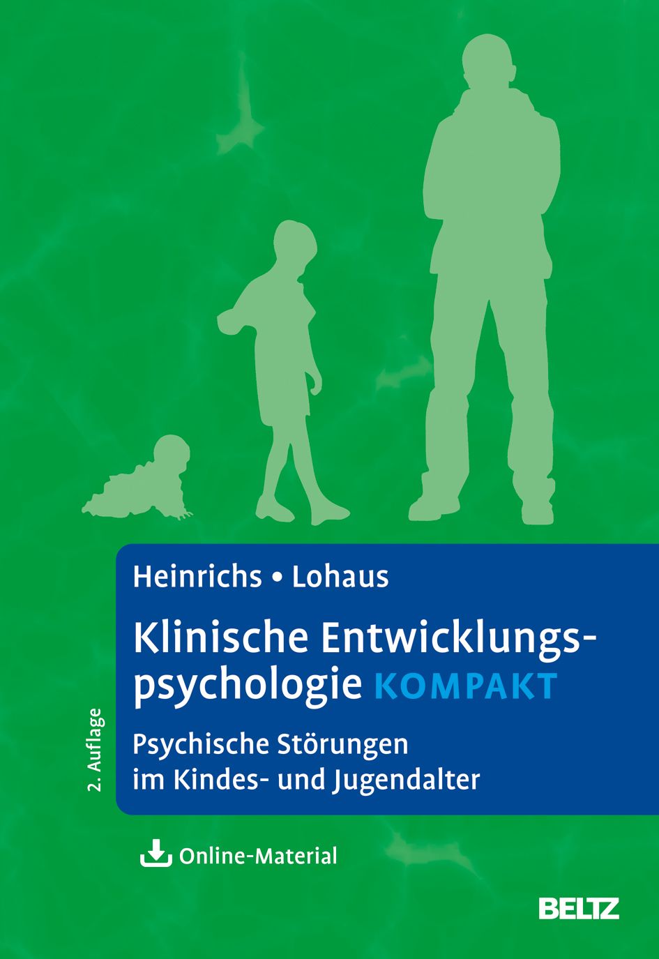 Buchcover: Klinische Entwicklungspsychologie kompakt. Titel, Autoren, grüne Hintergrund, Silhouetten von Personen in verschiedenen Altersstufen.