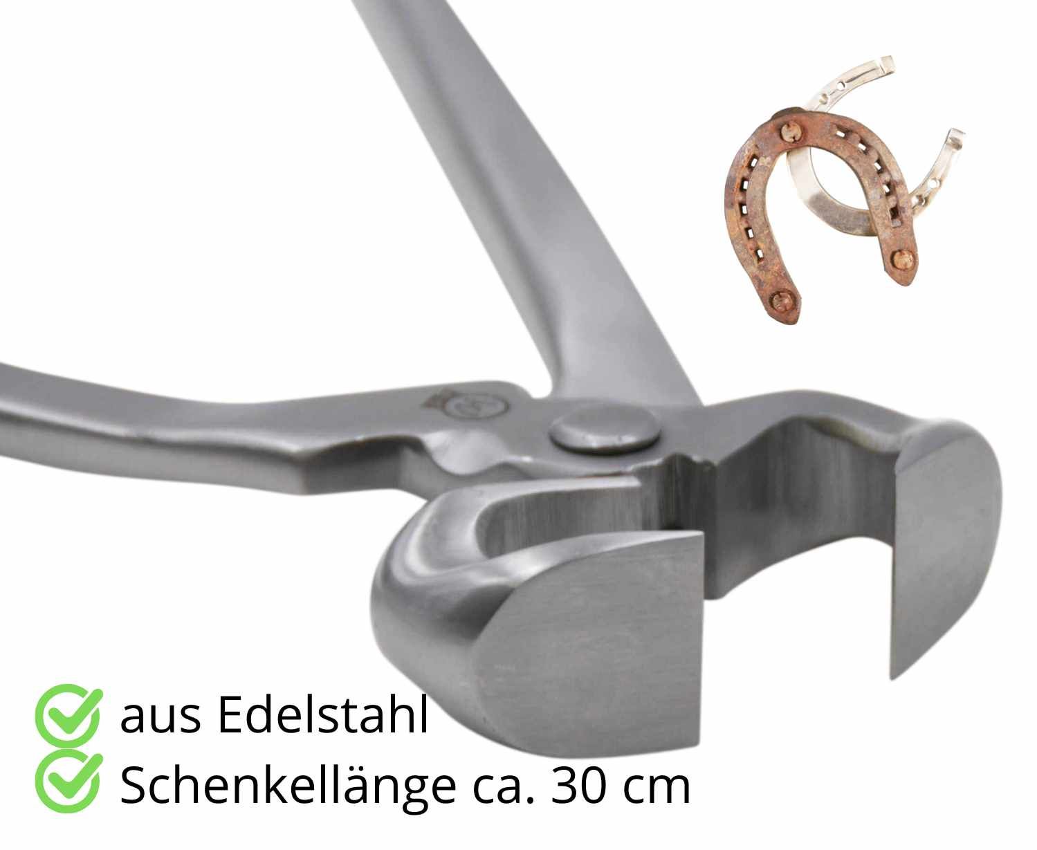 Nahaufnahme einer Hufschneidezange aus Edelstahl. Text: "aus Edelstahl" und "Schenkelänge ca. 30 cm". Ein rostiges Hufeisen liegt neben dem Werkzeug. Zwei grüne Häkchen sind zu sehen.