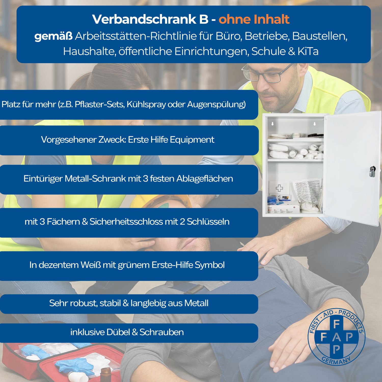 Weißer Verbandschrank mit grünem Kreuz. Geöffnet, mit Regalen. Text: Erste Hilfe Equipment. FAP-Logo.