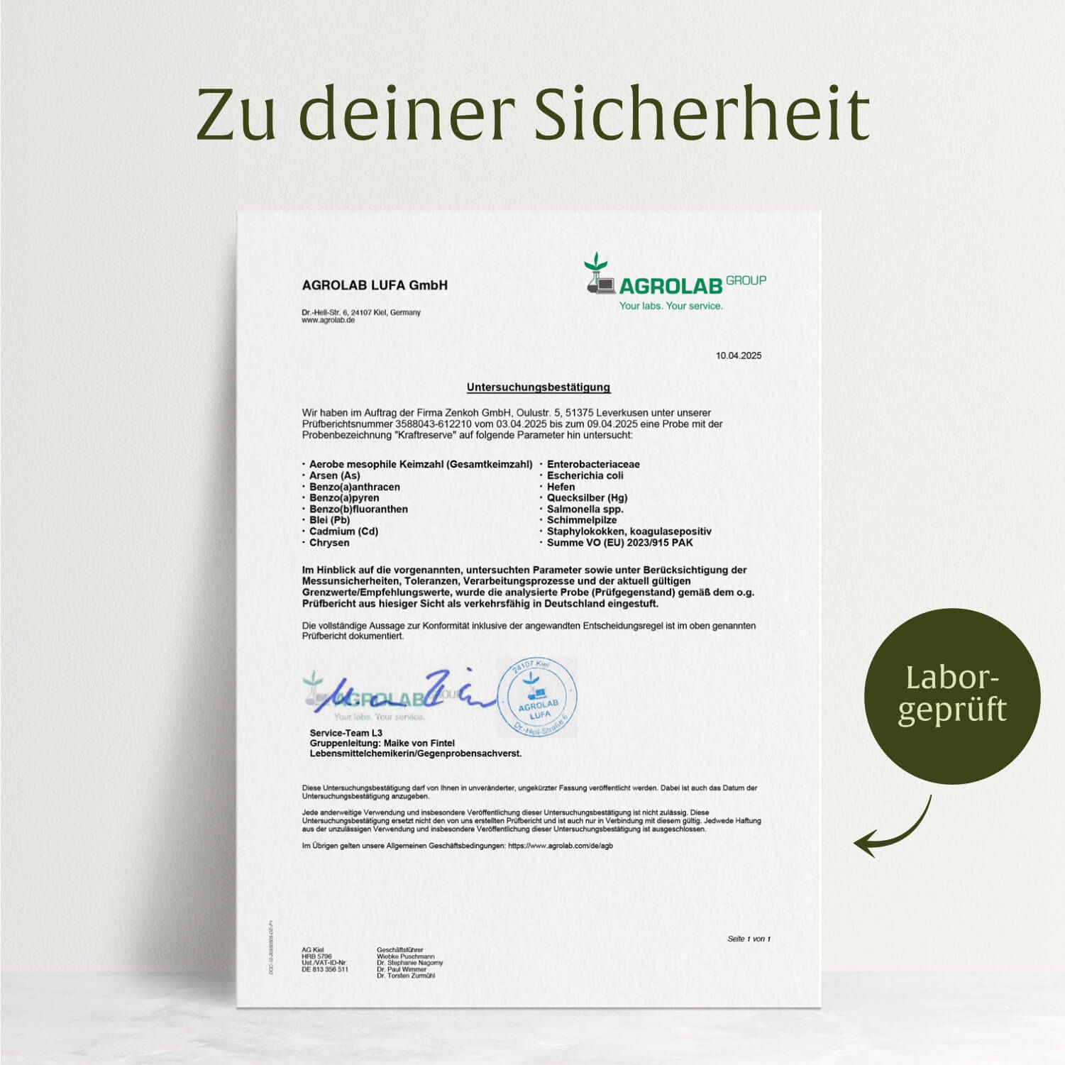 Laborbericht. Text: Zu deiner Sicherheit. AGROLAB LUFA GmbH. Geprüft auf verschiedene Parameter.