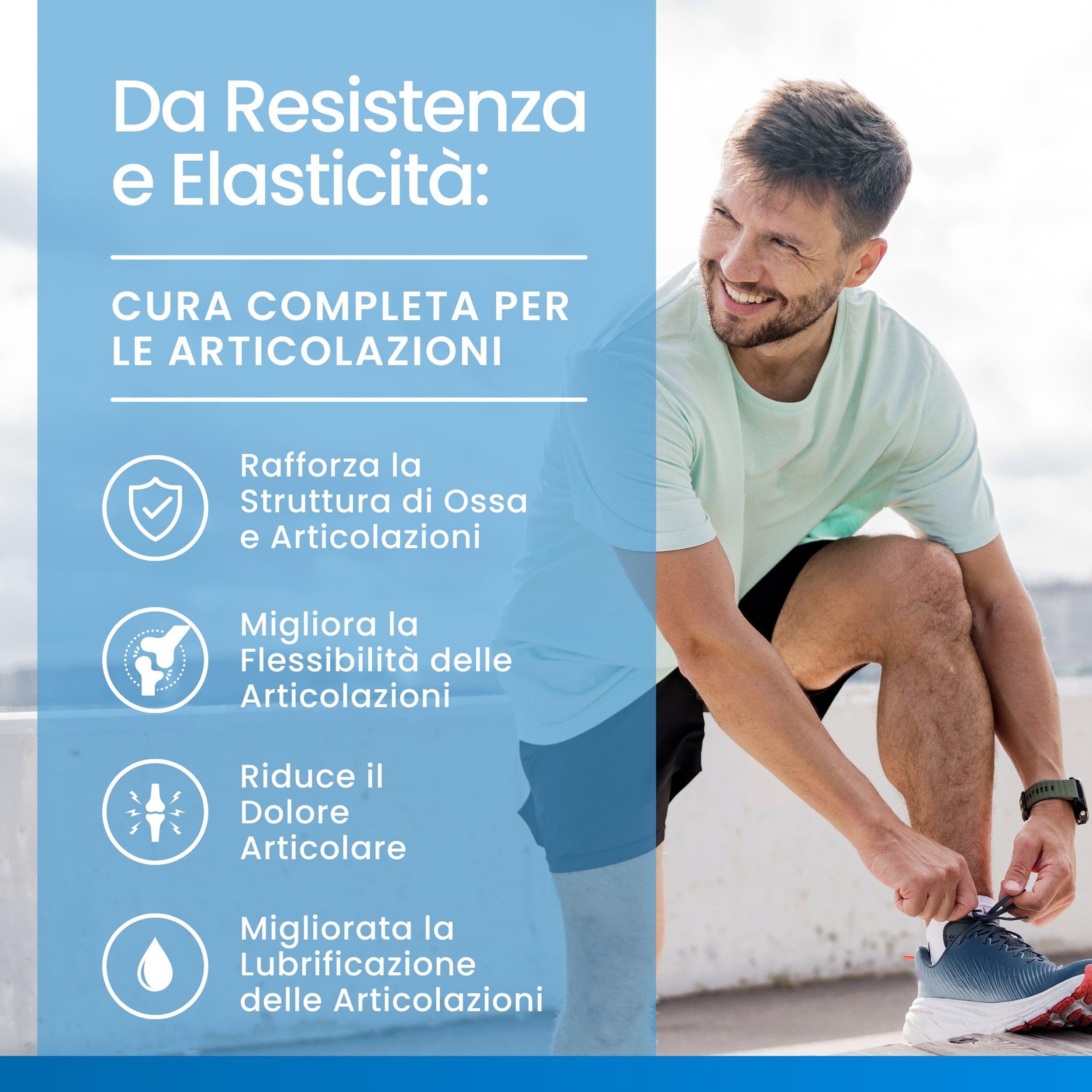 Uomo che allaccia le scarpe. Testo: Rafforza la struttura di ossa e articolazioni, migliora la flessibilità.