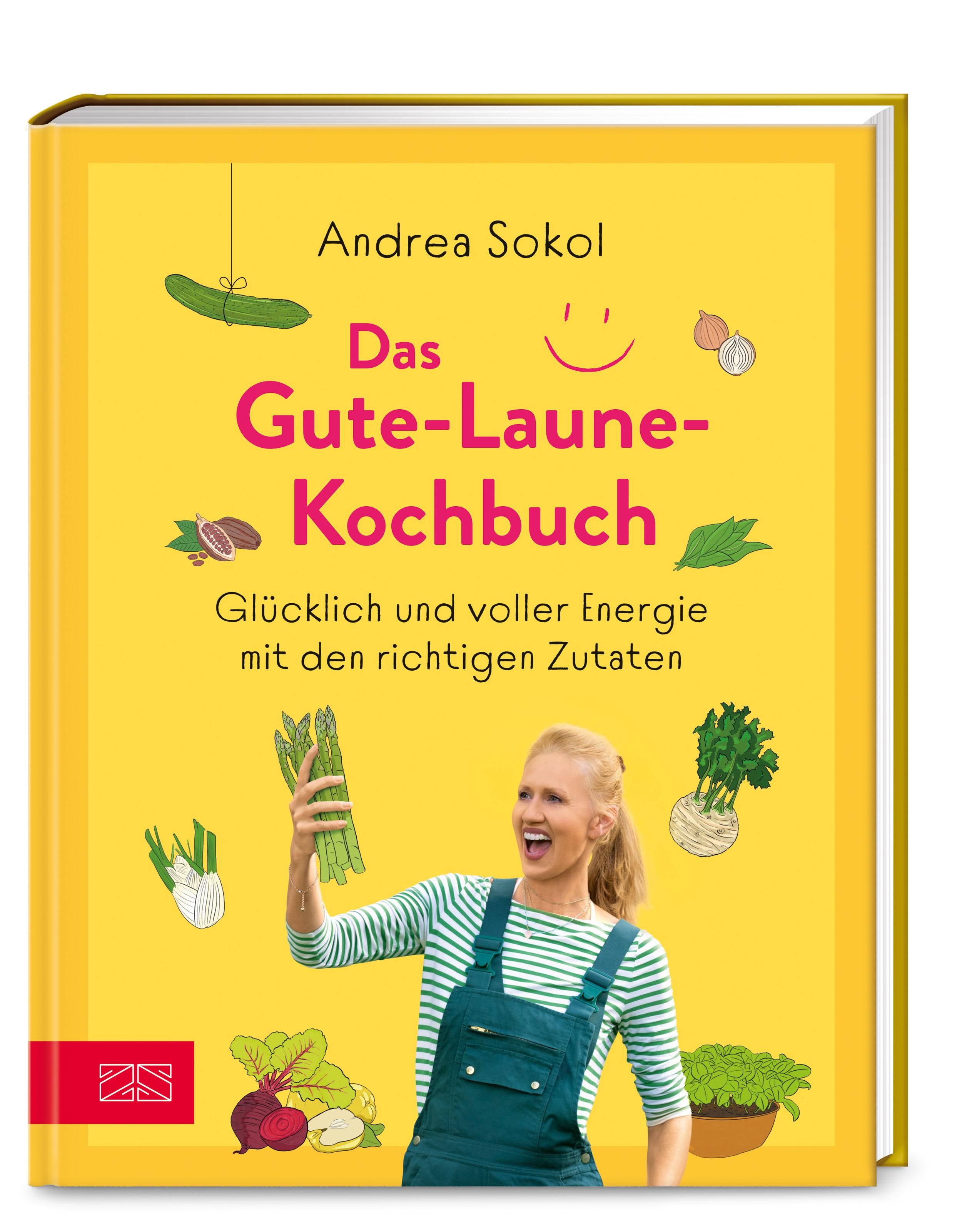 Buchcover mit gelbem Hintergrund. Titel: Das Gute-Laune-Kochbuch. Autor: Andrea Sokol. Frau mit Gemüse.