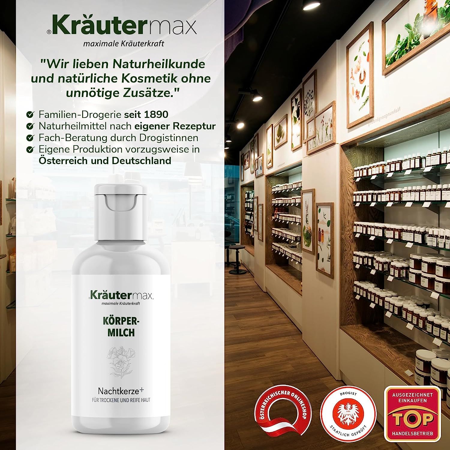 Weiße Flasche mit Klappverschluss in einem Geschäft. Aufschrift: Körpermilch, Nachtkerze+. Zertifizierungen: Österreich, Top-Marke.