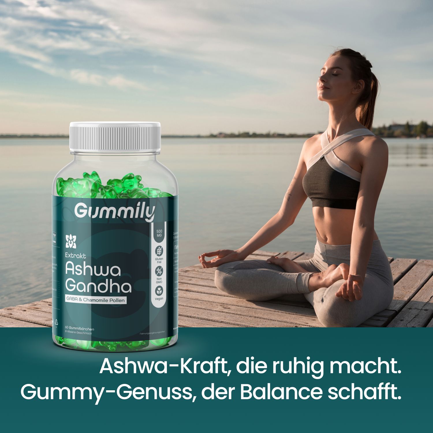 Flasche mit grünen Gummibärchen vor See. Frau meditiert. Text: Ashwa-Kraft, die ruhig macht. Gummy-Genuss, der Balance schafft.