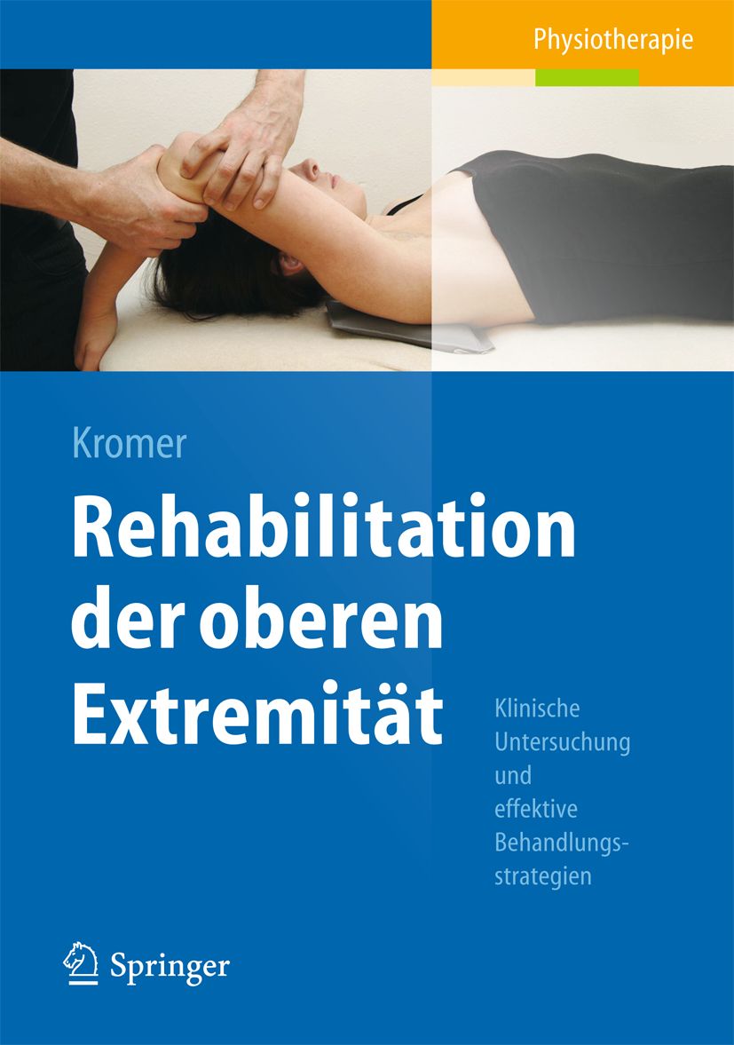 Rehabilitation der oberen Extremität