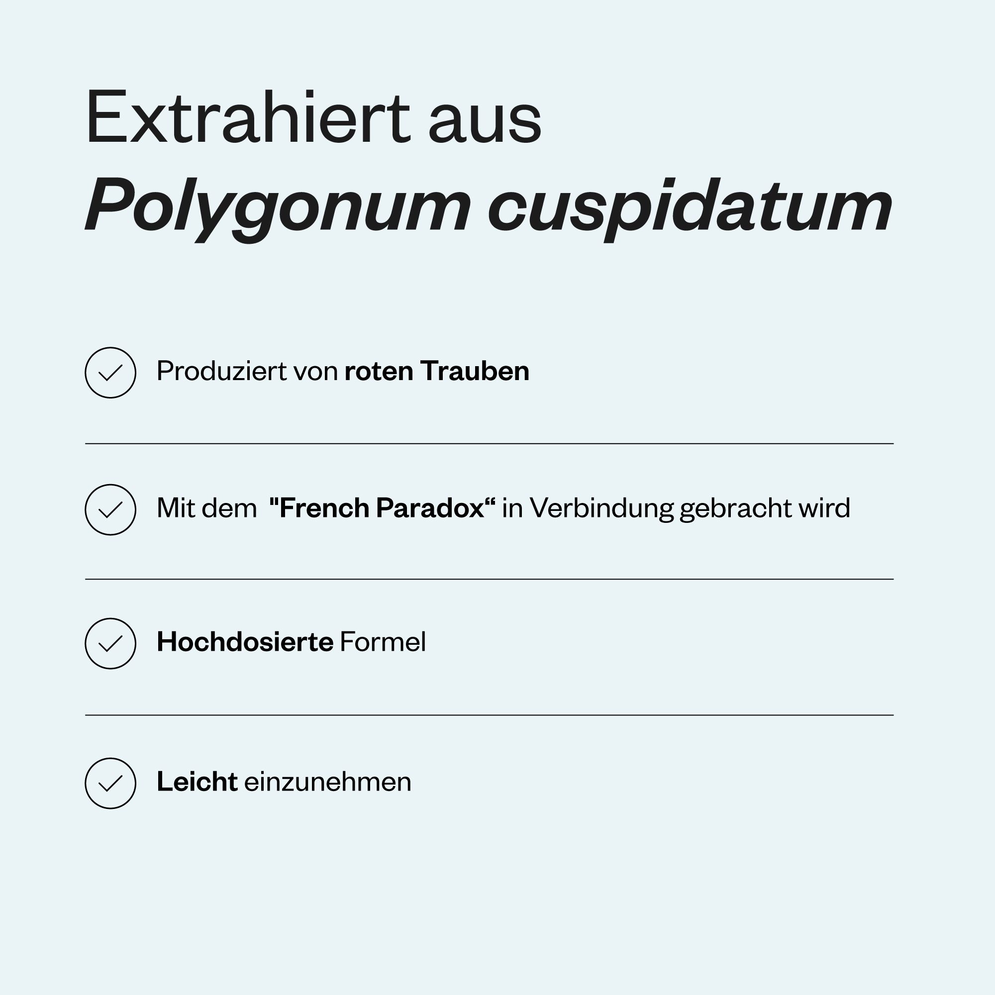 Grafik mit Text: Extrahiert aus Polygonum cuspidatum. Enthält Informationen über die Herstellung aus roten Trauben und die Formel.