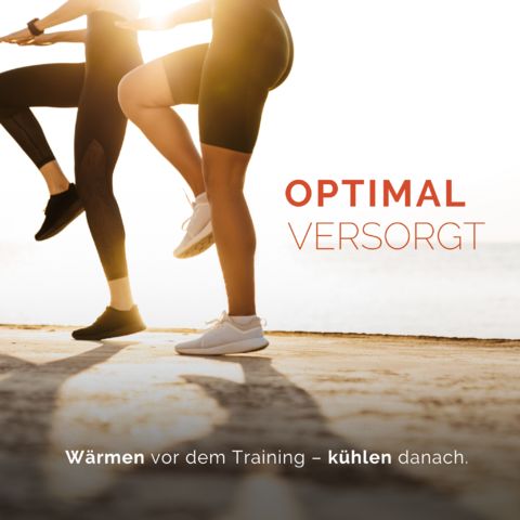 Zwei Personen beim Training. Text: Optimal versorgt. Text: Wärmen vor dem Training – kühlen danach.