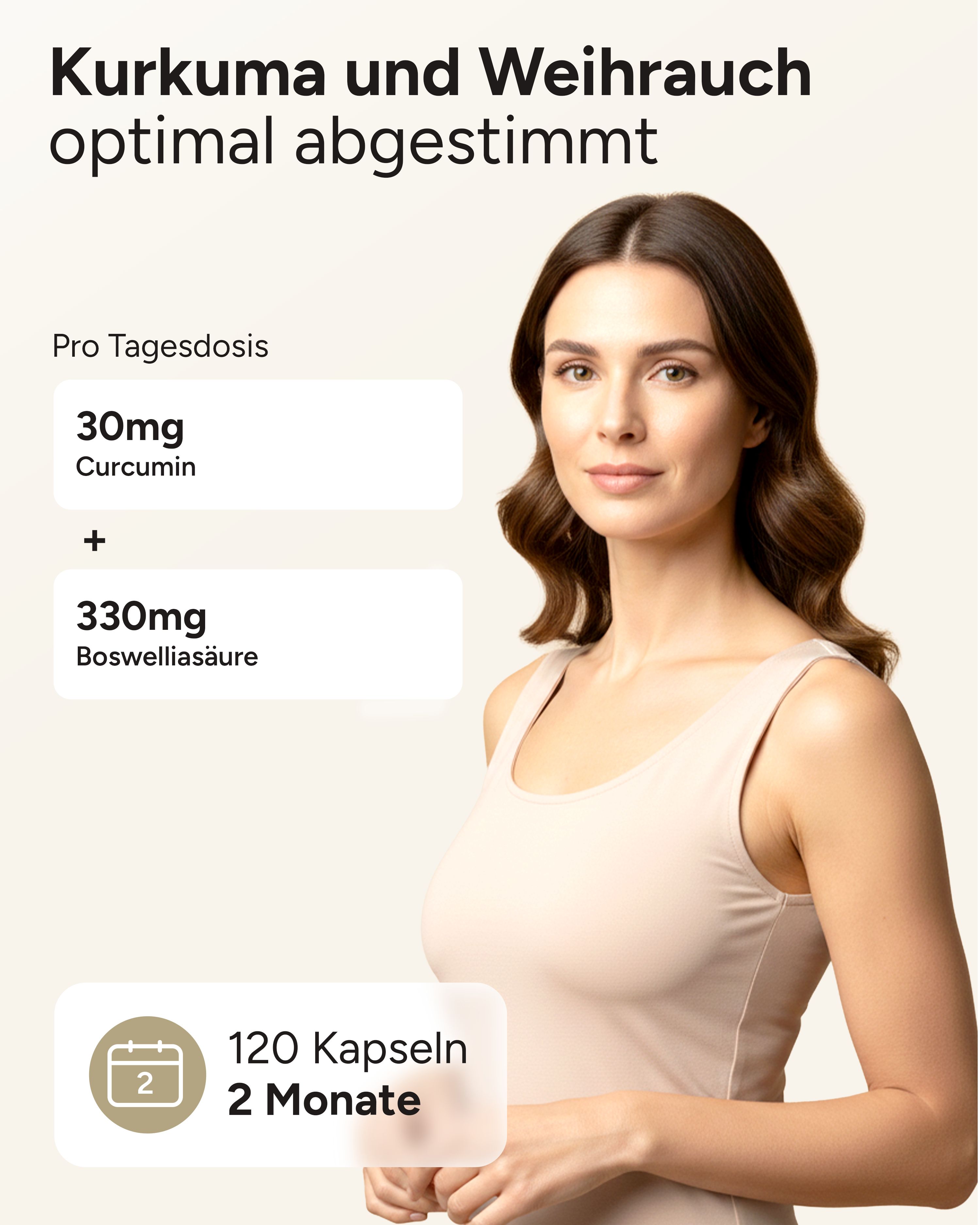 Frau mit Text über Kurkuma und Weihrauch. Enthält 30mg Curcumin und 330mg Boswelliasäure. 120 Kapseln für 2 Monate.