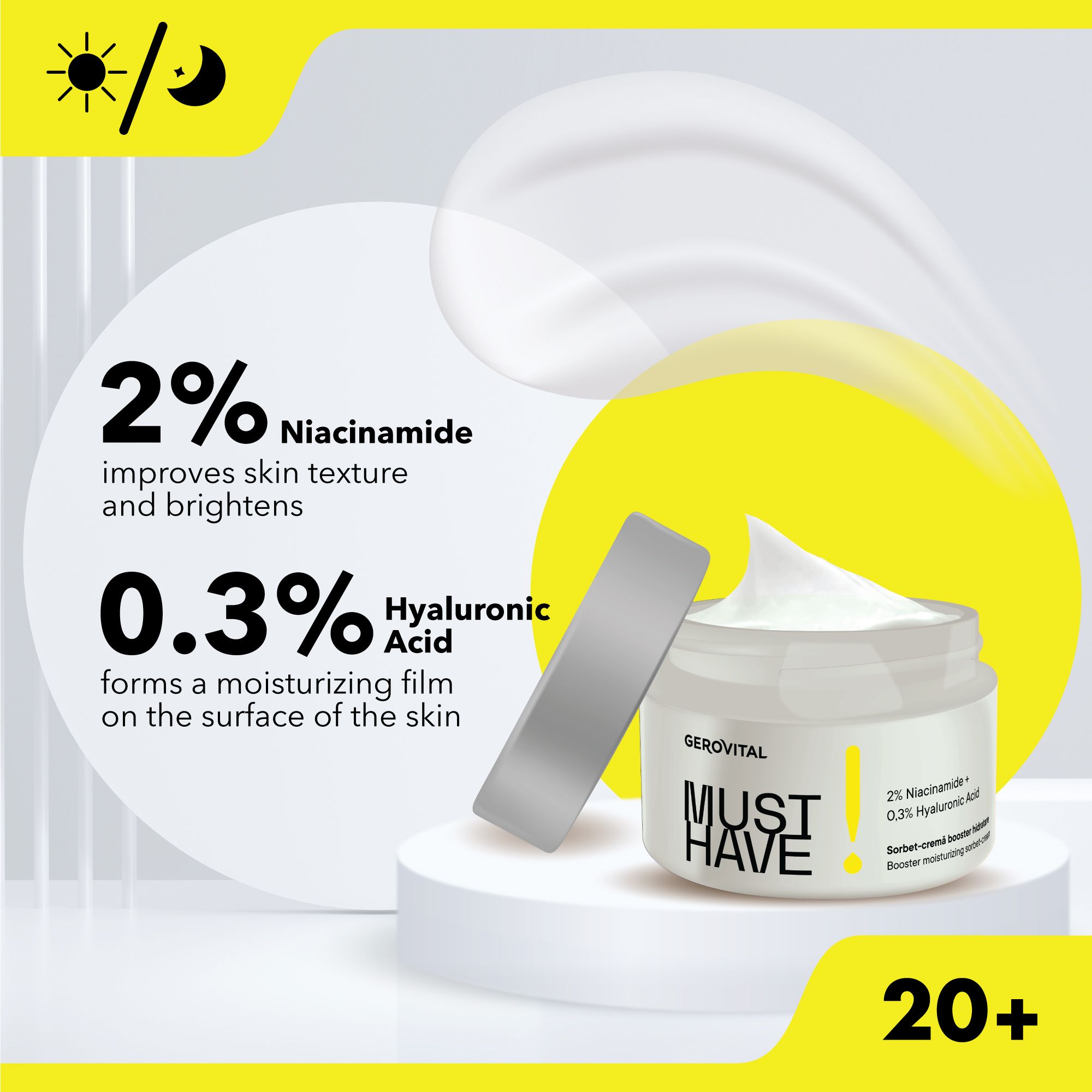 Creme-Tiegel auf Podest. Aufschrift: MUST HAVE, 2% Niacinamid, 0,3% Hyaluronsäure. Text: Verbessert die Hautstruktur.