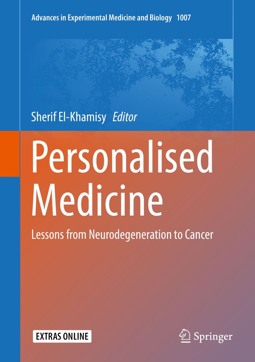 Buchcover mit dem Titel "Personalised Medicine". Autor: Sherif El-Khamisy. Verlag: Springer. Untertitel: Lessons from Neurodegeneration to Cancer.