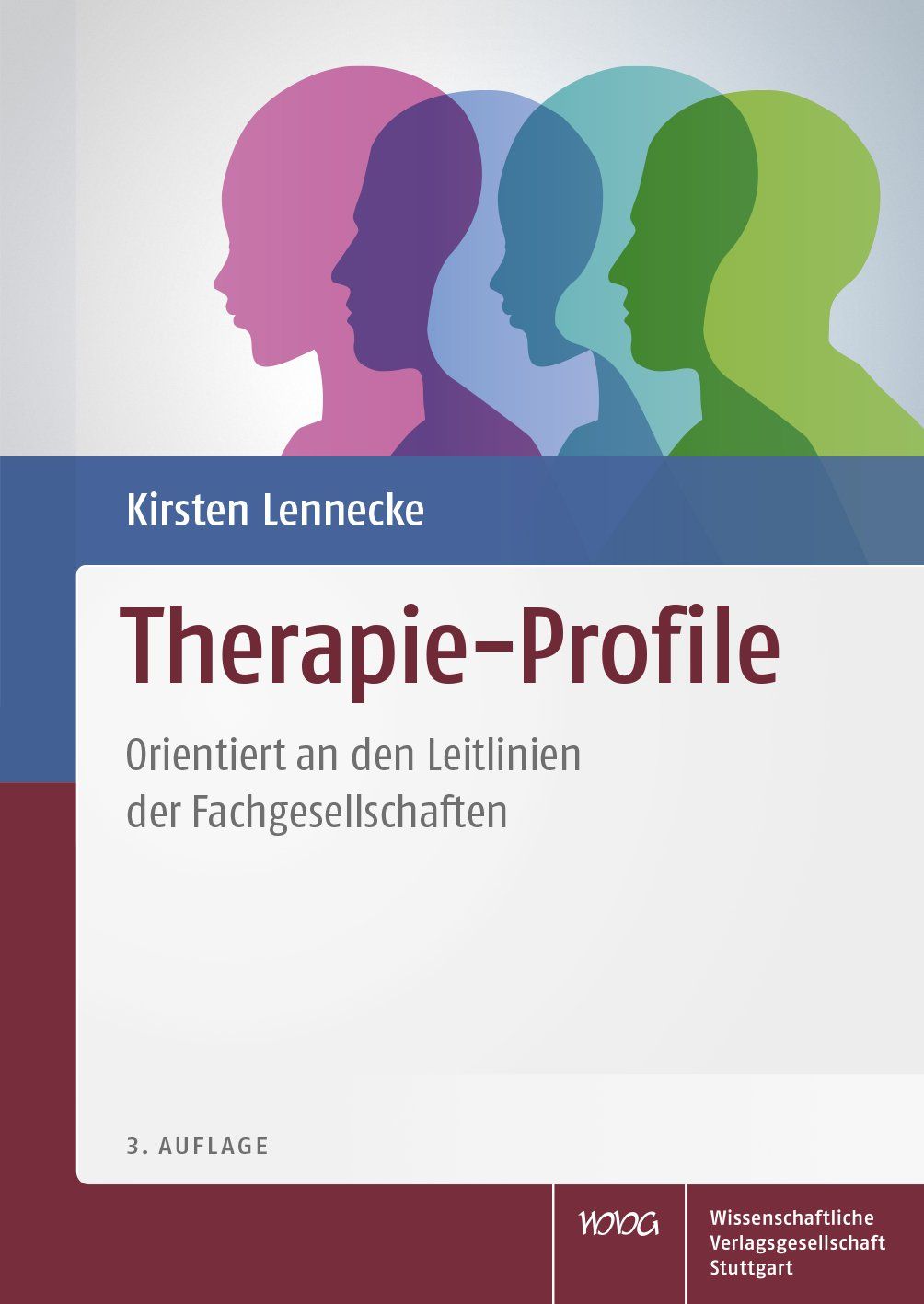Buchcover mit Titel 'Therapie-Profile'. Autorin: Kirsten Lennecke. Untertitel: Orientiert an den Leitlinien der Fachgesellschaften. 3. Auflage.