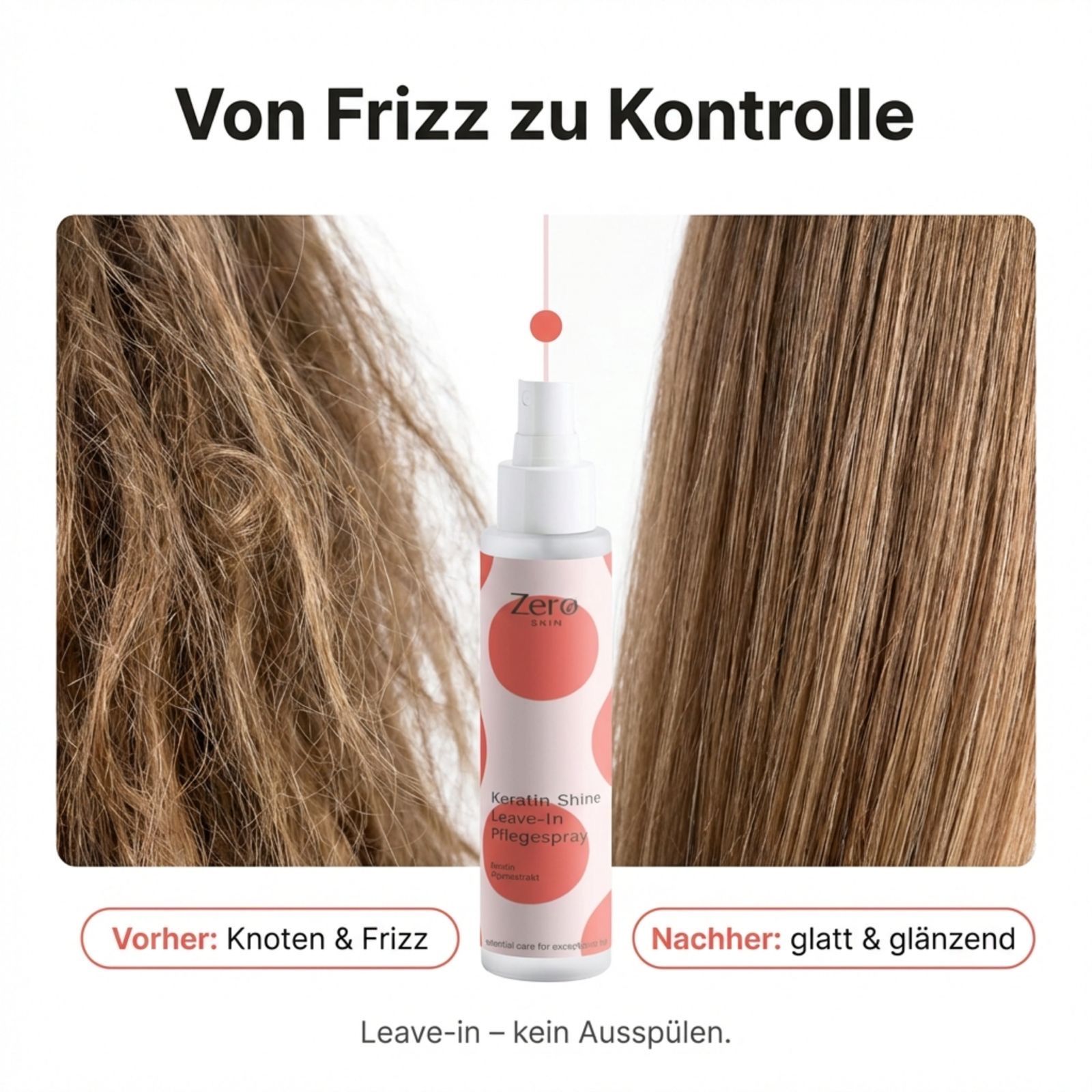 Zero Skin Keratin Shine Leave-In Pflegespray, glättend und stärkend