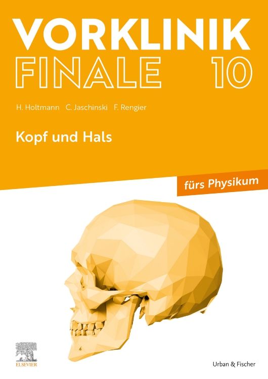 Buchcover mit Titel Vorklinik Finale 10, gelber Hintergrund, Schädel-Illustration. Autoren und Verlag erkennbar.