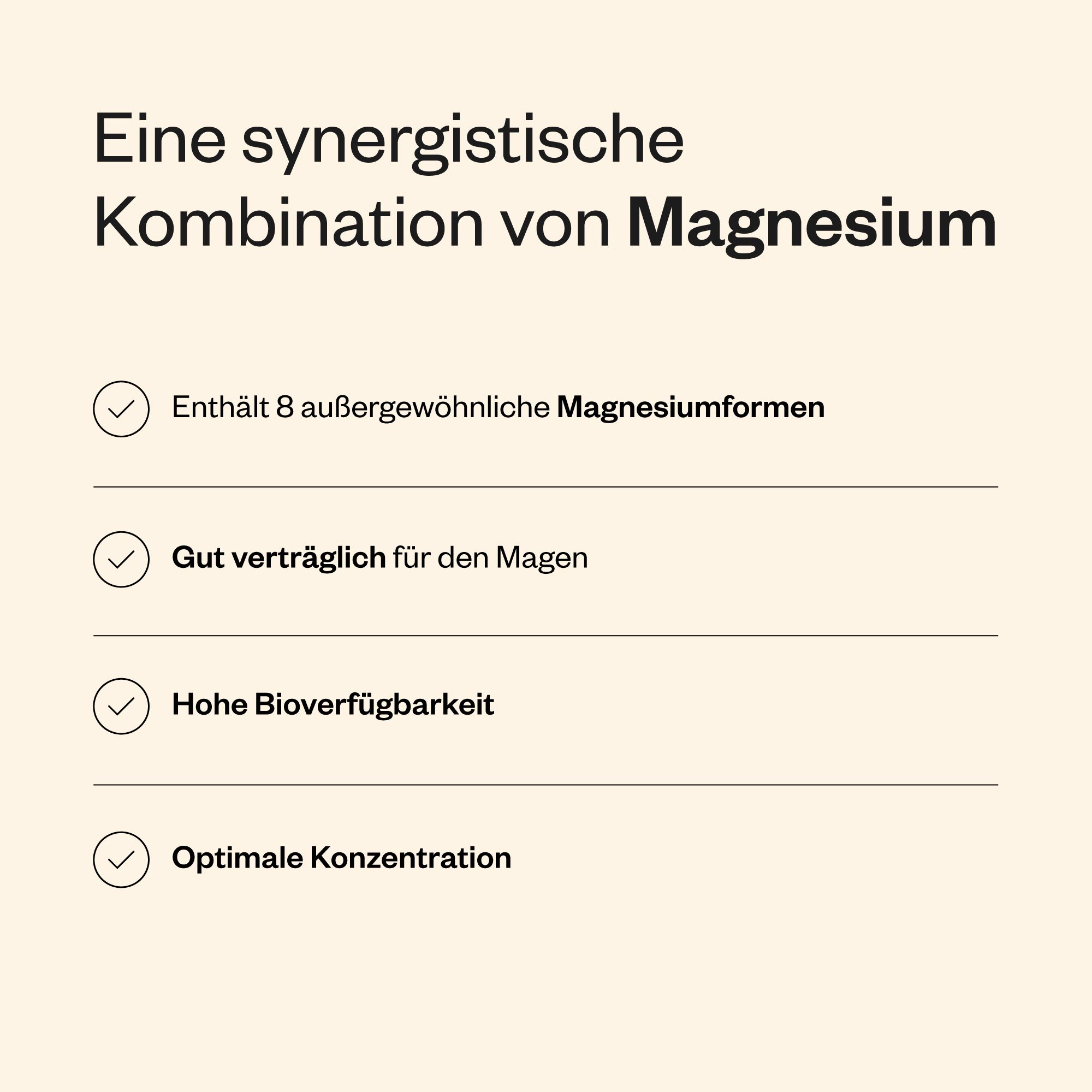 Text mit grünen Häkchen. Enthält 8 Magnesiumformen, gut verträglich, hohe Bioverfügbarkeit, optimale Konzentration.
