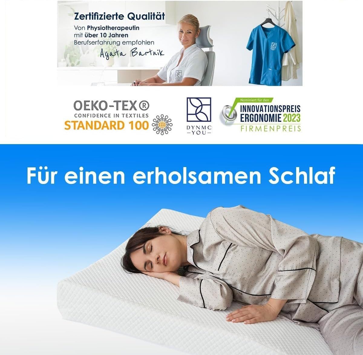 Frau schläft auf Matratzenkeil. Text: Zertifizierte Qualität, Innovationspreis Ergonomie 2023, Oeko-Tex. Logo: DYNMC YOU.