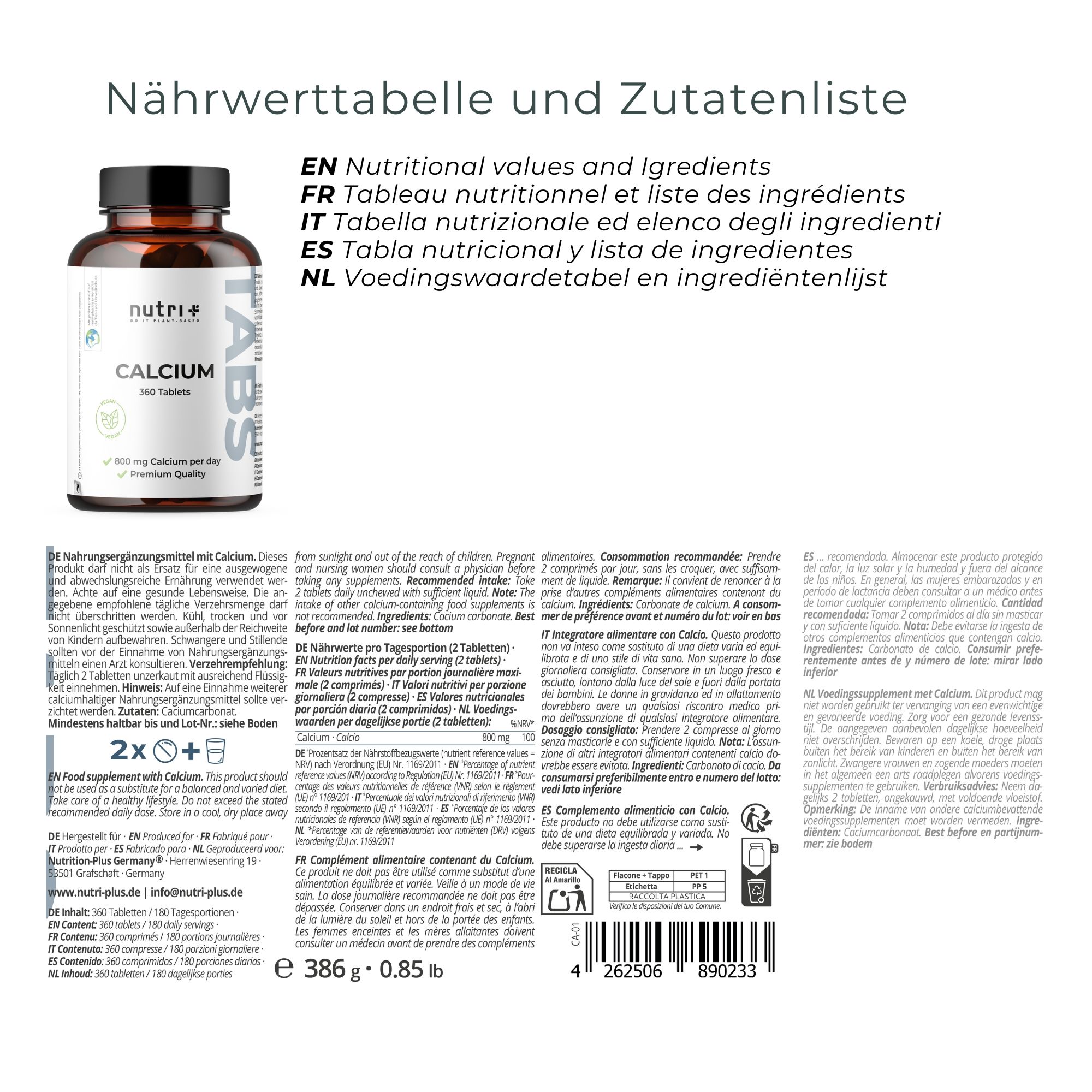 Nährwerttabelle und Zutatenliste in verschiedenen Sprachen. Flasche Calcium Tabletten. Text: 360 Tabletten, 2x+ pro Tag, 800 mg Calcium pro Tag.