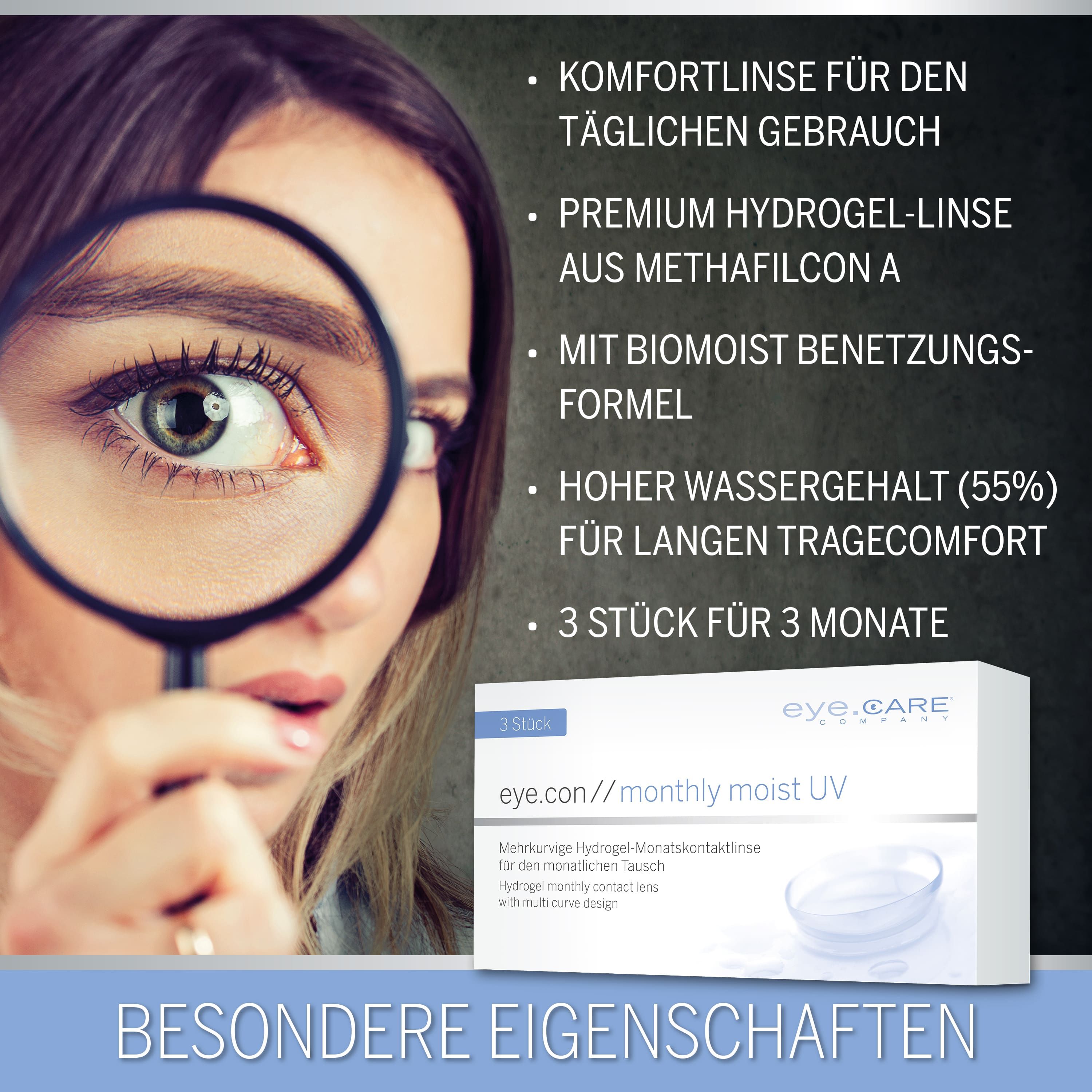 Frau mit Lupe vor dem Auge, neben einer Packung eye.con monthly moist UV Kontaktlinsen. Text hebt Eigenschaften hervor.