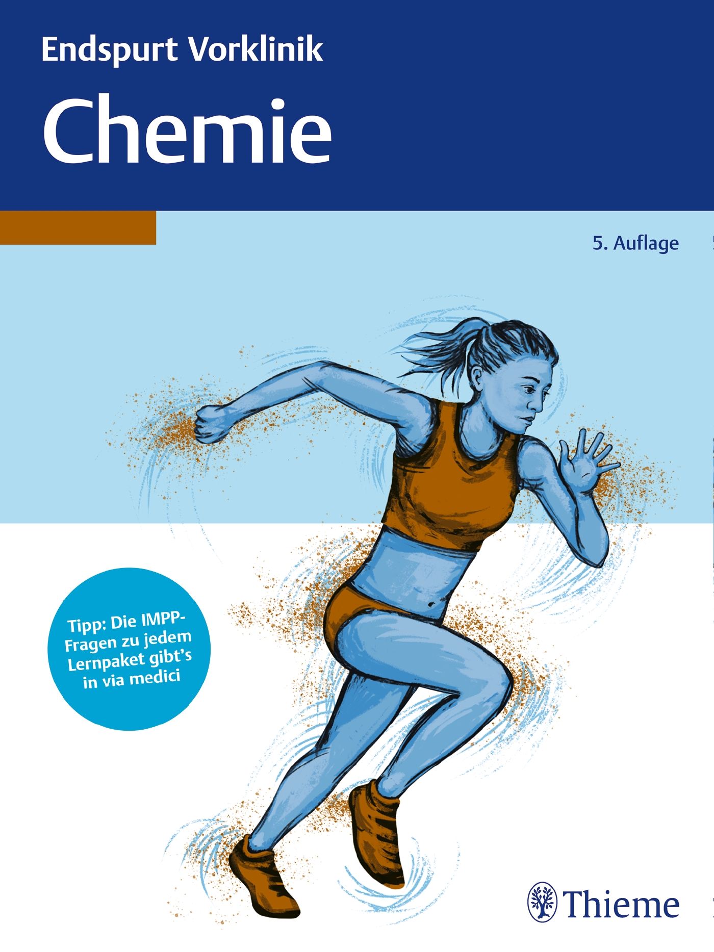 Buchcover: "Endspurt Vorklinik Chemie". Titel in Weiß auf blauem Hintergrund. Abbildung einer laufenden Frau. Verlag Thieme.