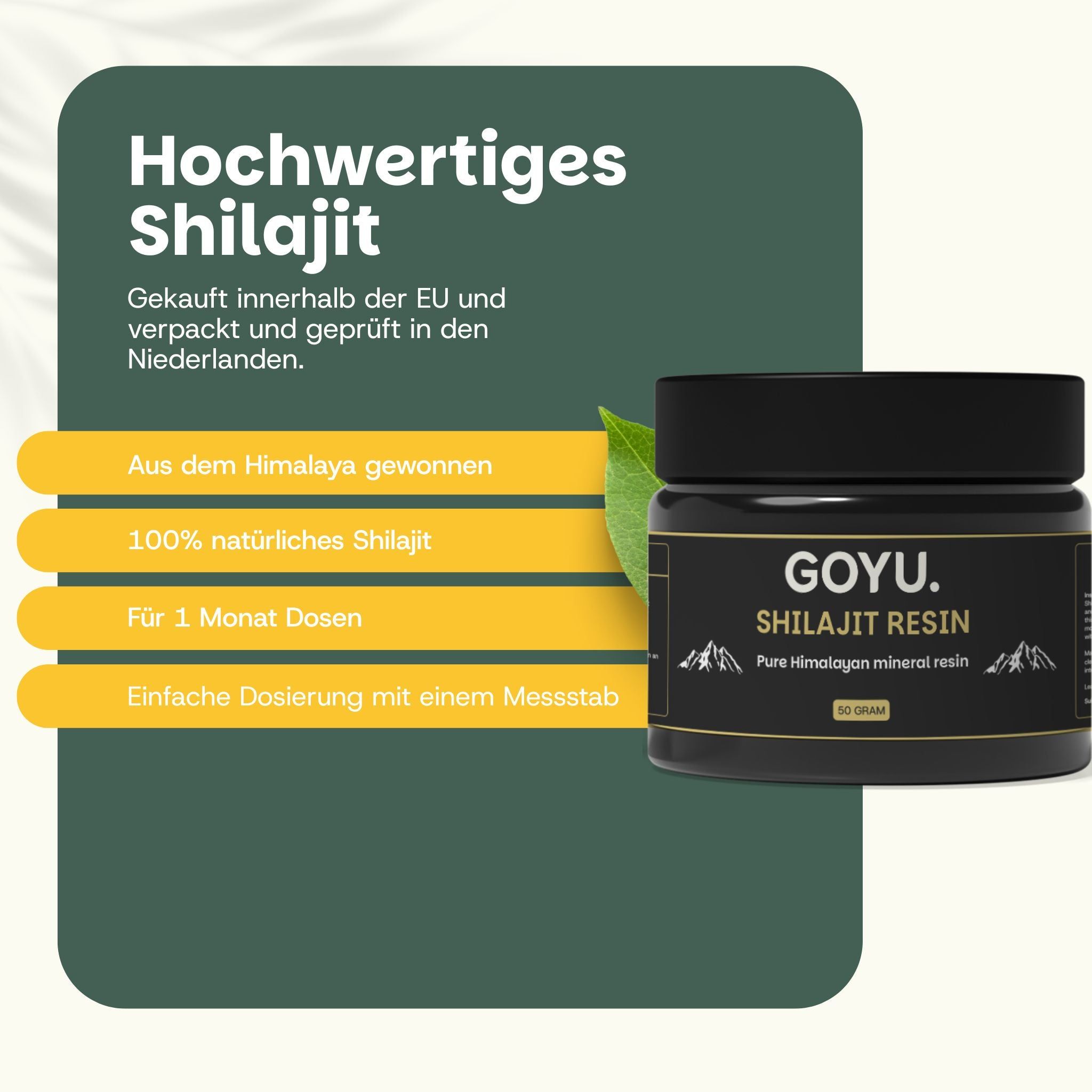 Glas mit Shilajit-Harz. Text: GOYU. Shilajit Resin, 50 Gramm. Aus dem Himalaya gewonnen.