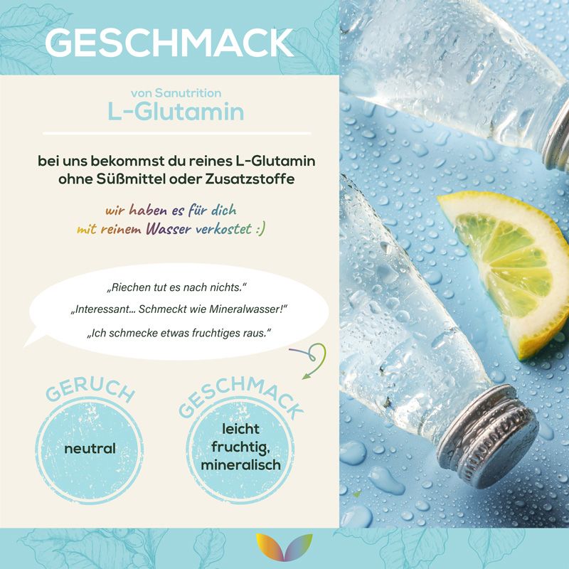 Zwei Glasflaschen mit Wasser und Zitrone. Text: Geschmack von Sanutrition L-Glutamin. Geruch: neutral. Geschmack: leicht fruchtig, mineralisch.