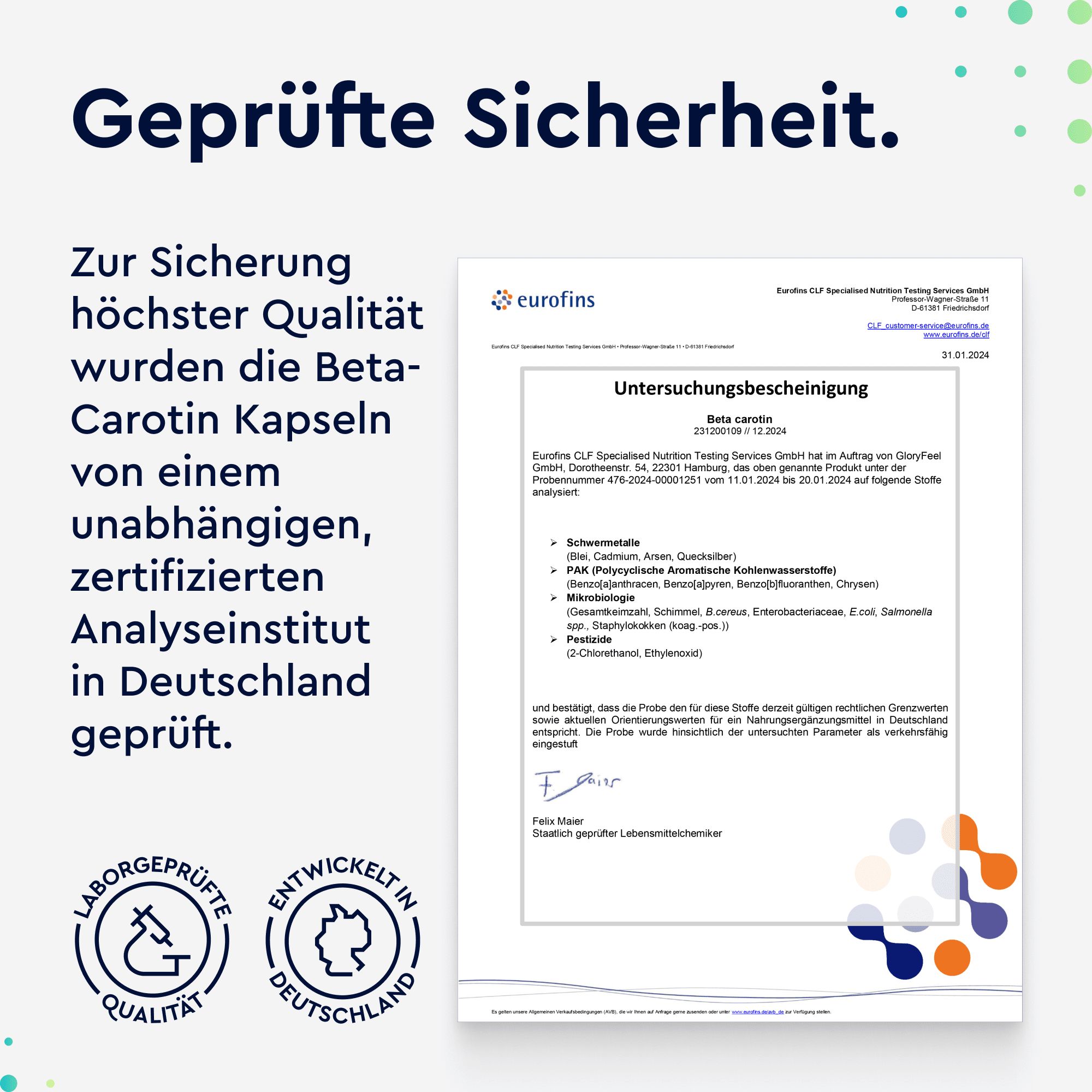Zertifikat von Eurofins. Text: Geprüfte Sicherheit. Beta-Carotin Kapseln von einem unabhängigen, zertifizierten Analyseinstitut geprüft.