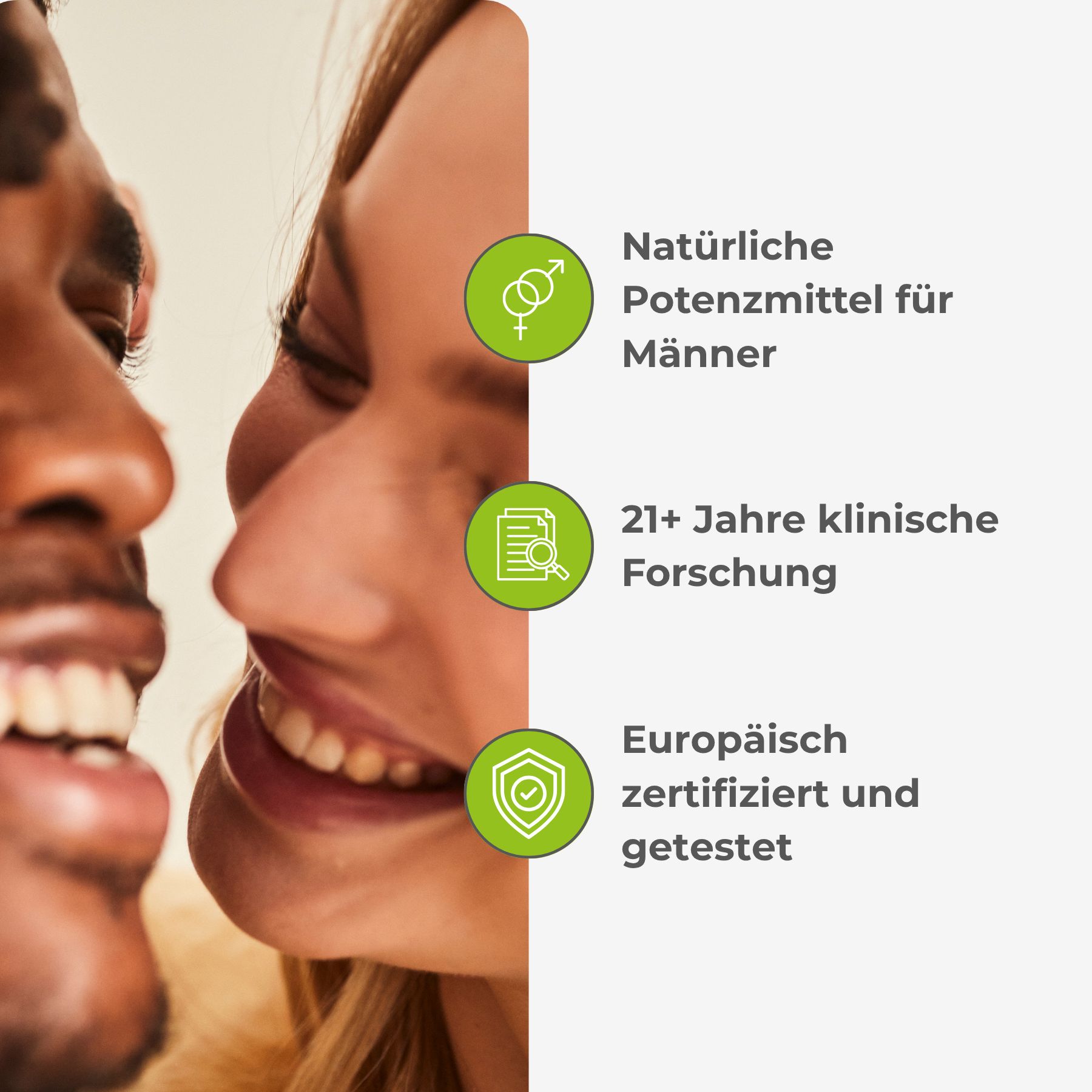 Zwei Personen lächeln. Text: Natürliche Potenzmittel für Männer, 21+ Jahre klinische Forschung, europäisch zertifiziert.