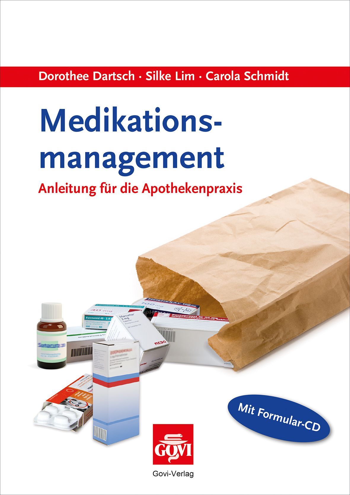 Buch "Medikationsmanagement" mit Autorennamen. Auf weißem Hintergrund Medikamente und Papiertüte. Mit Formular-CD.
