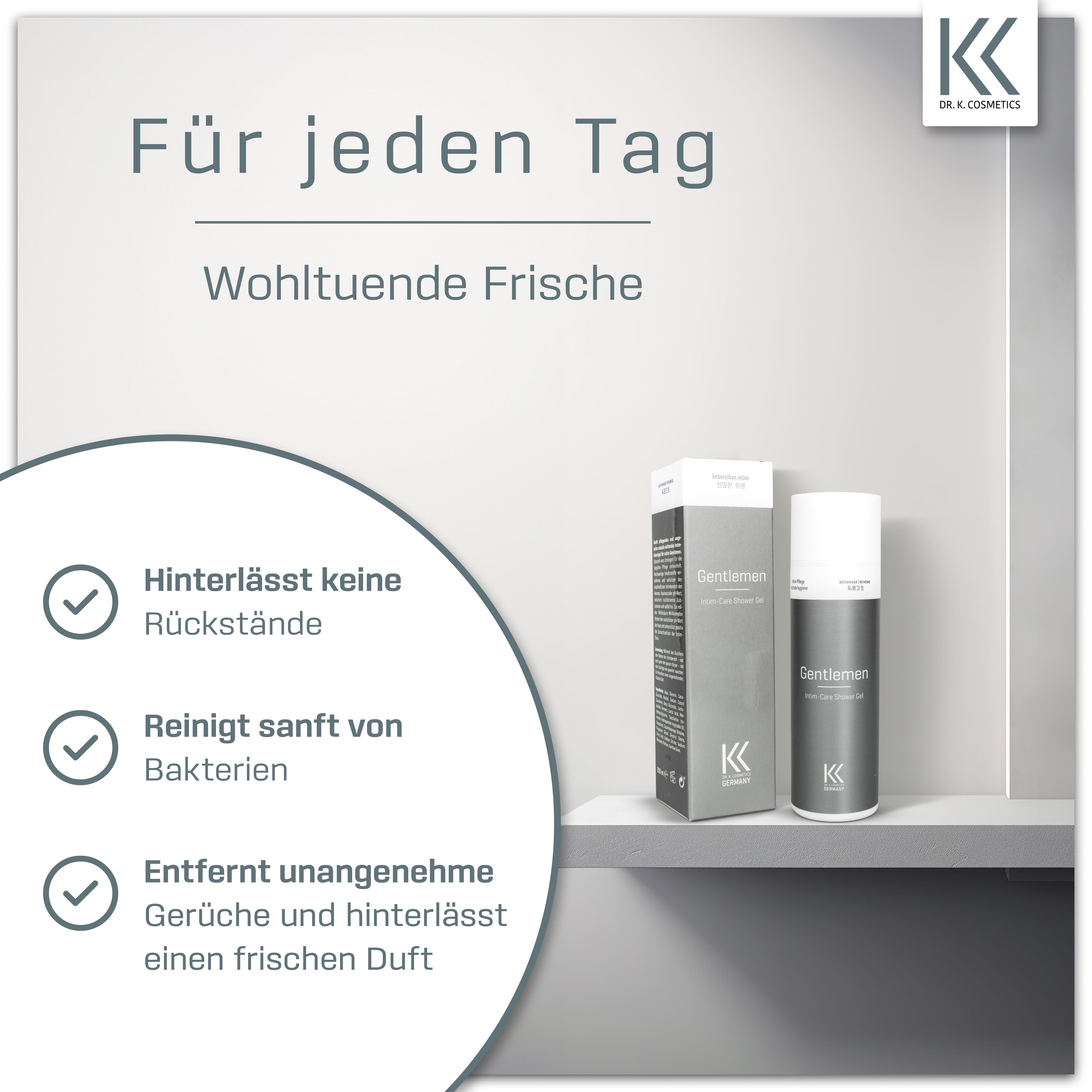 Flasche und Schachtel auf Regal. Text: Für jeden Tag. Wohltuende Frische. Hinterlässt keine Rückstände, reinigt sanft.