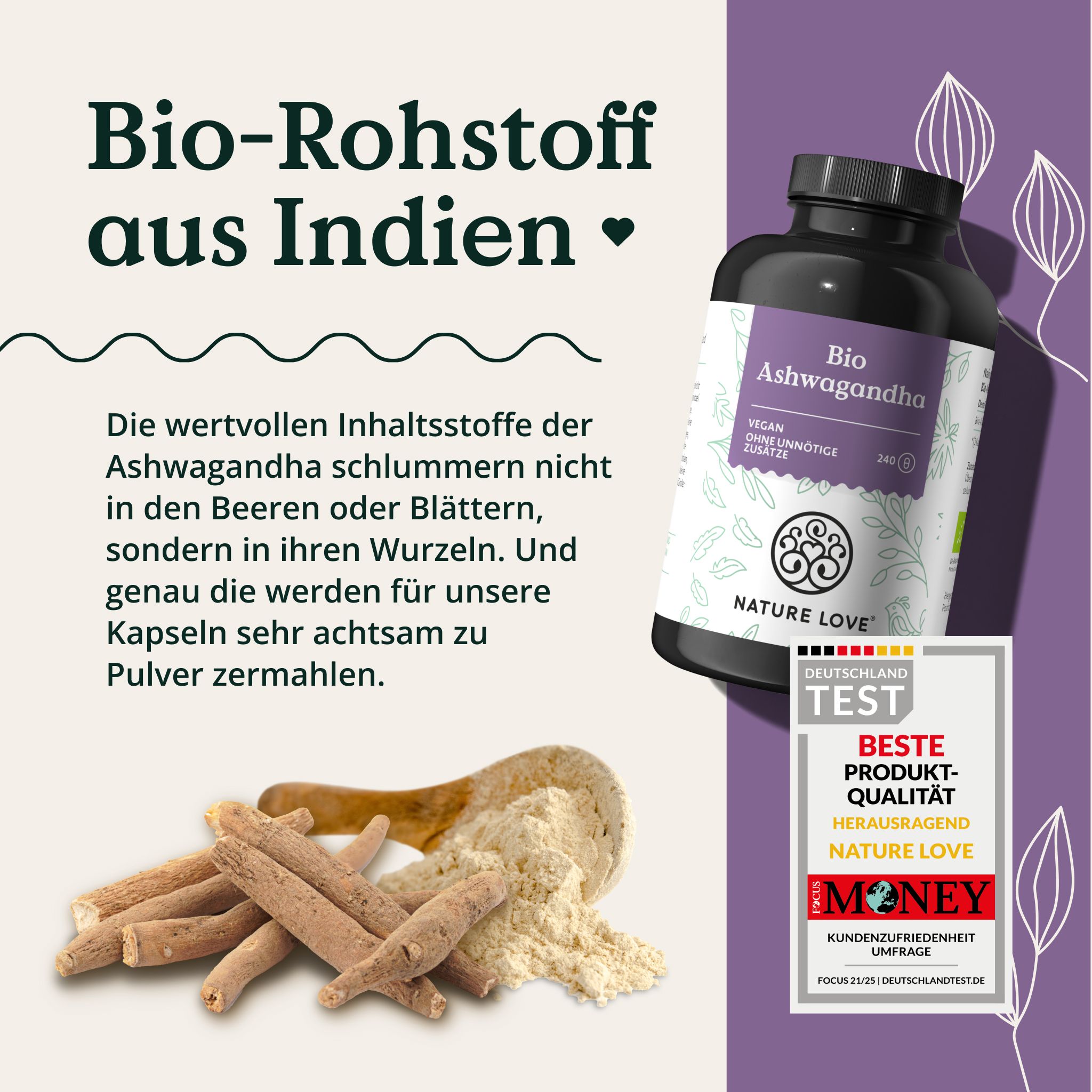 Ashwagandha-Wurzeln und Pulver neben Flasche. Text: Bio-Rohstoff aus Indien. Logo: NATURE LOVE®. Auszeichnung: DEUTSCHLAND TEST.