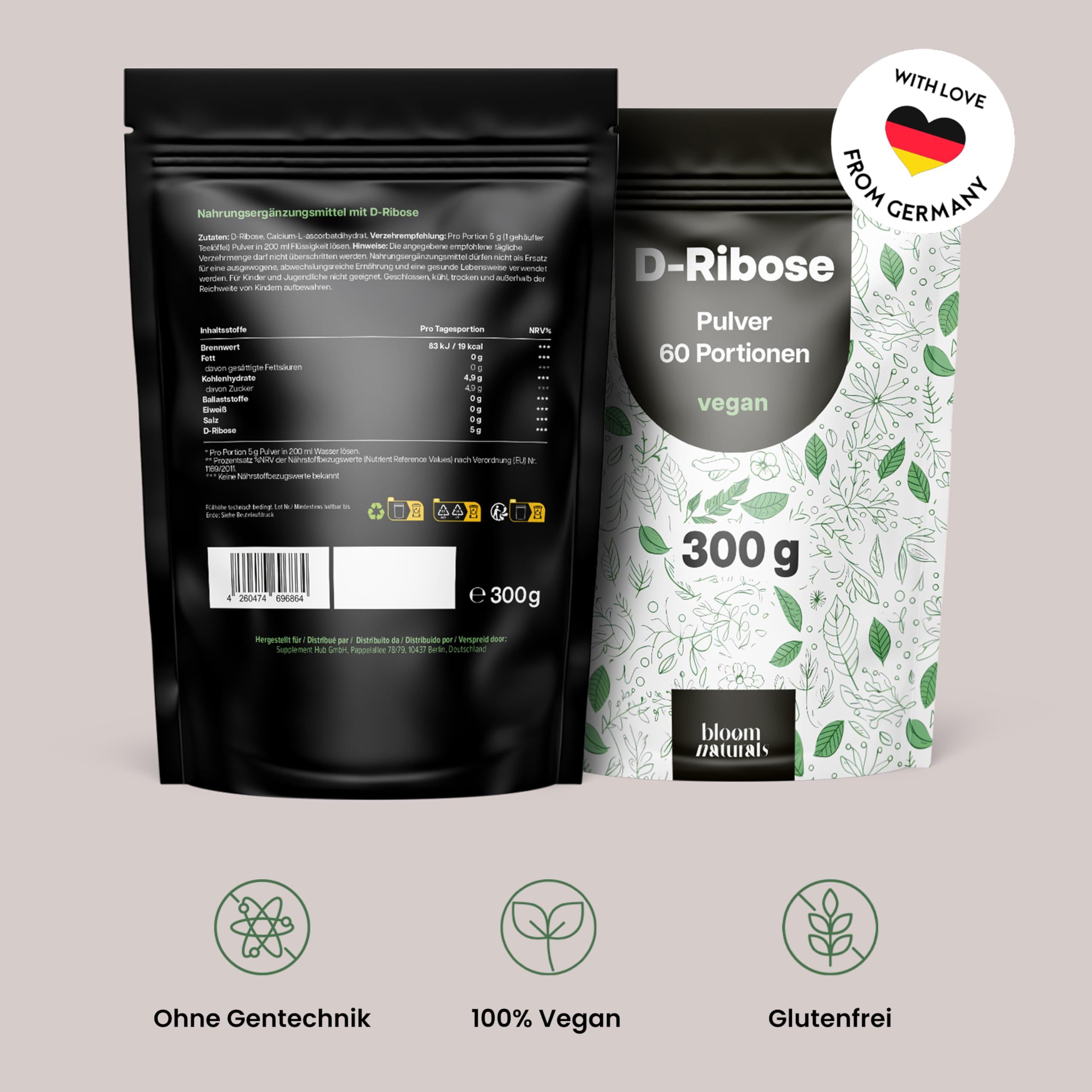 Zwei Beutel D-Ribose Pulver von Bloom Naturals, einer schwarz mit Nährwertangaben, der andere weiß mit Blättermuster und Deutschland-Siegel.