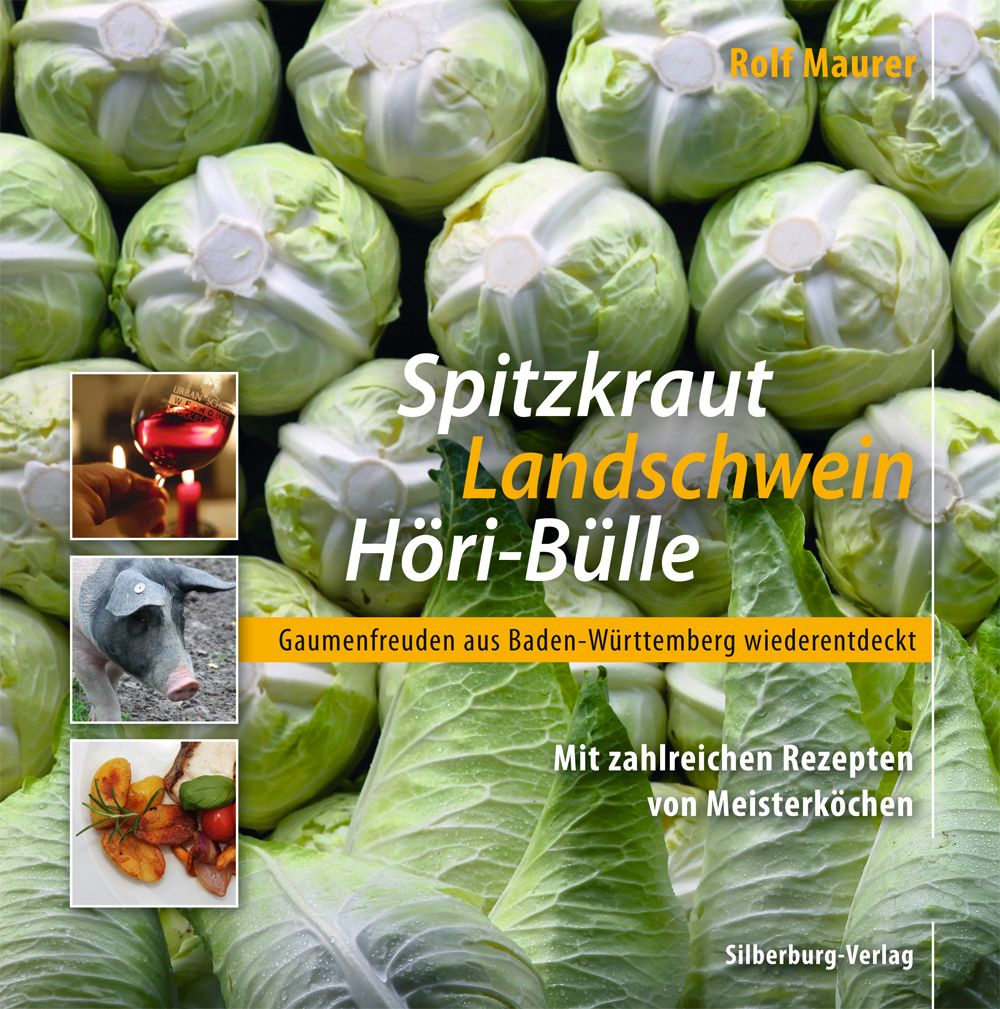 Spitzkraut, Landschwein, Höri-Bülle