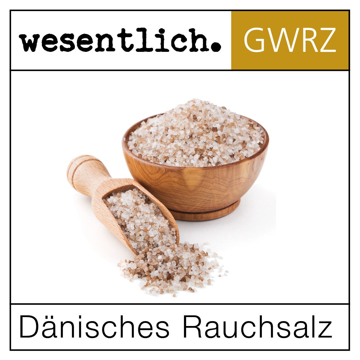 Dänisches Rauchsalz von wesentlich.