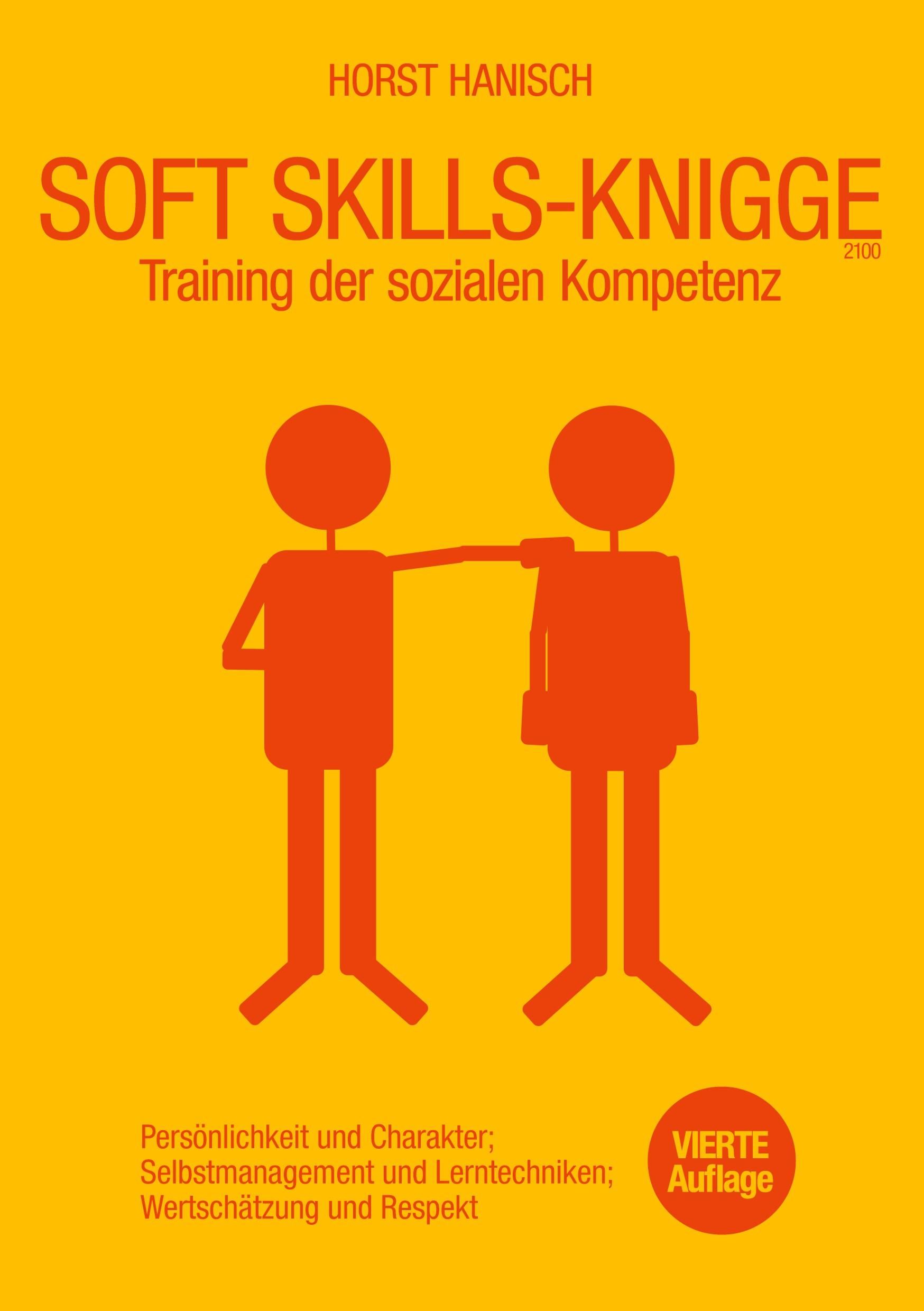 Buchcover mit Titel: Soft Skills-Knigge. Orangefarbener Hintergrund mit zwei stilisierten Figuren. Vierte Auflage.