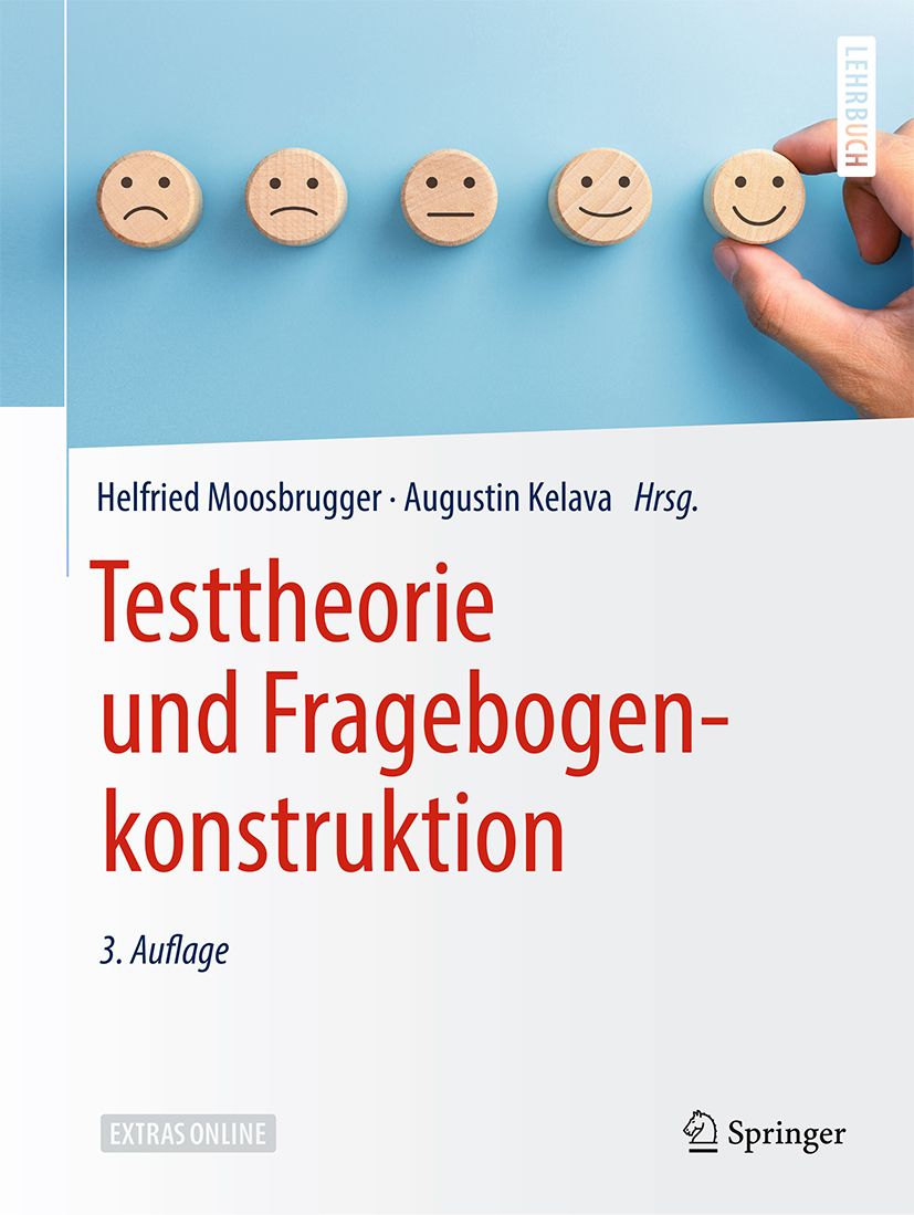 Buchcover mit Titel: Testtheorie und Fragebogenkonstruktion. Autoren: Helfried Moosbrugger, Augustin Kelava. 3. Auflage. Springer-Logo.