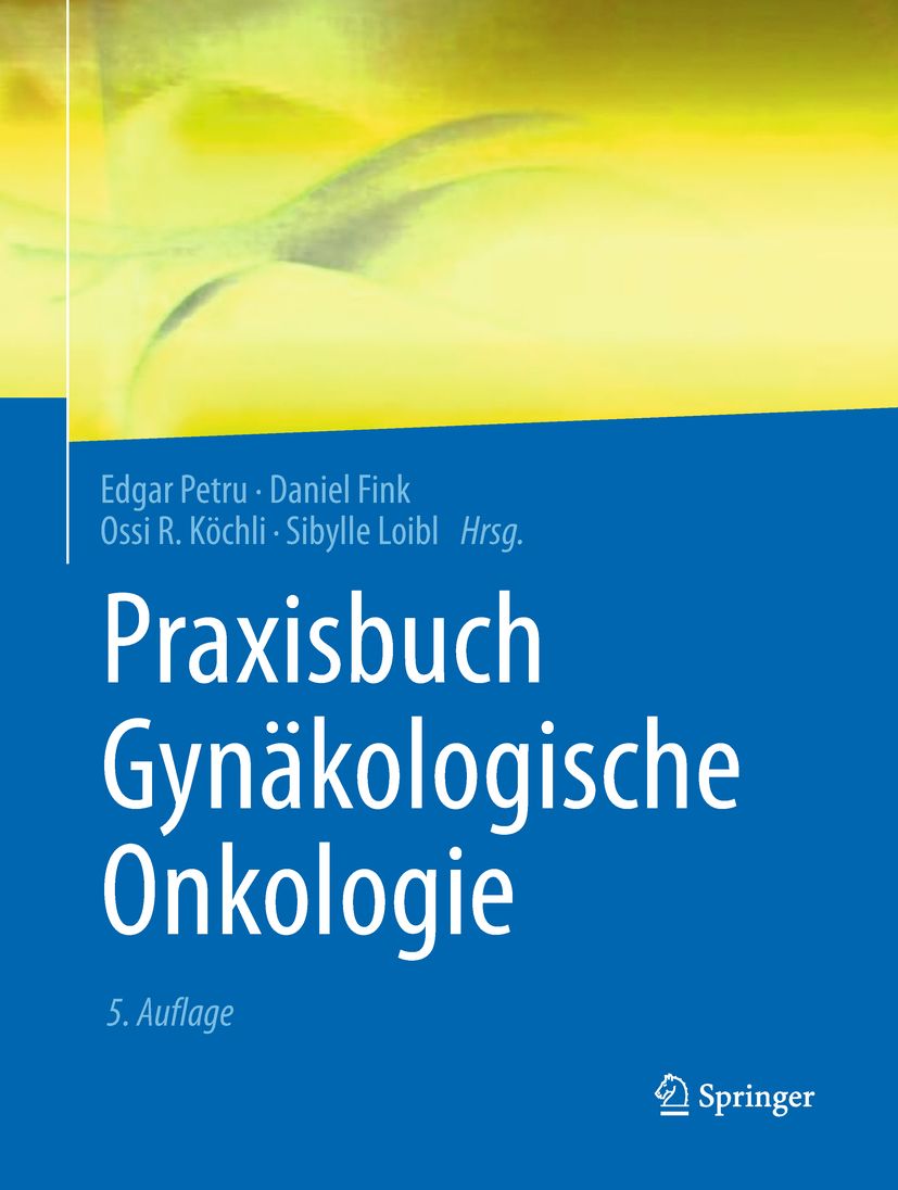 Buchcover: "Praxisbuch Gynäkologische Onkologie". Autoren: Petru, Fink, Köchli, Loibl. Blaue Schrift auf blauem Hintergrund. Springer-Logo.