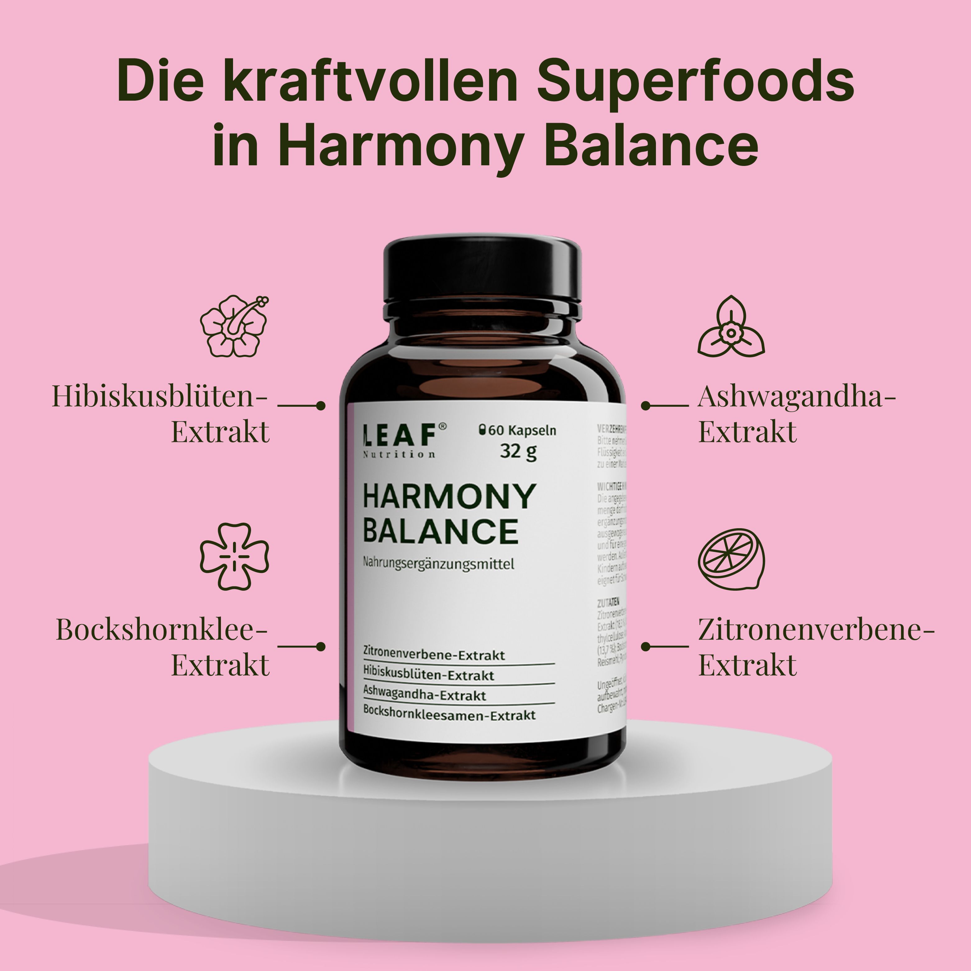 Braune Flasche mit schwarzem Deckel auf Podest. Aufschrift: LEAF, Harmony Balance, 60 Kapseln, 32 g. Illustrationen von Inhaltsstoffen.