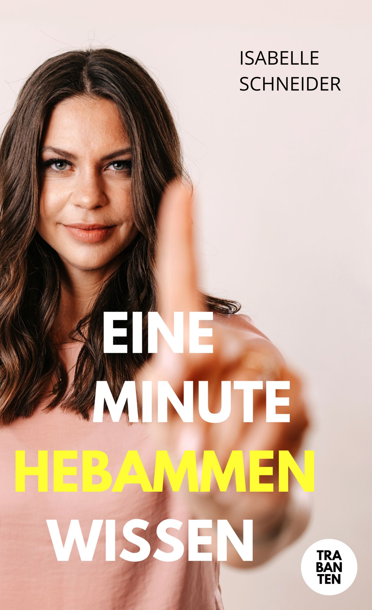 Eine Minute Hebammenwissen