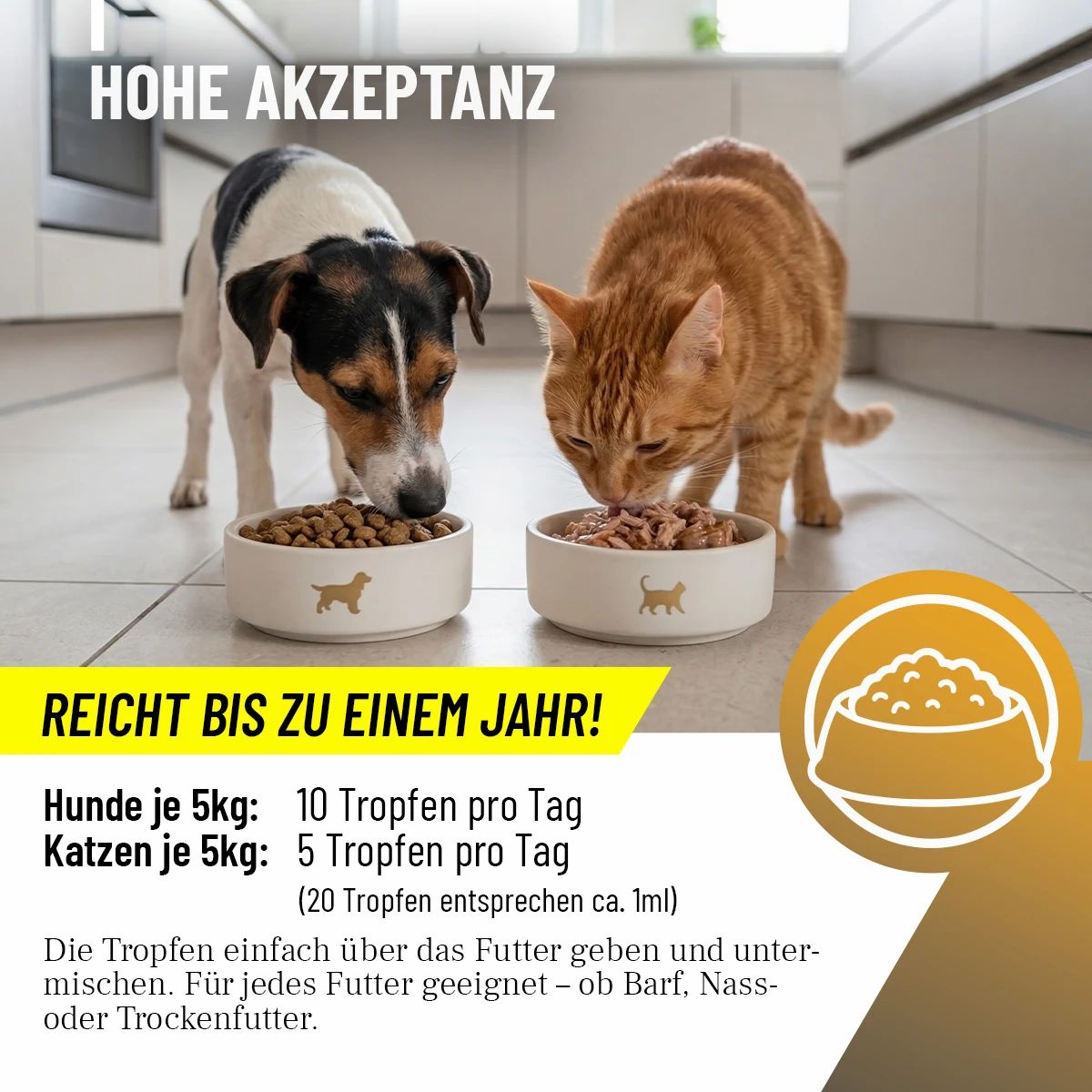 Hund und Katze fressen aus ihren Näpfen. Text: Reicht bis zu einem Jahr!