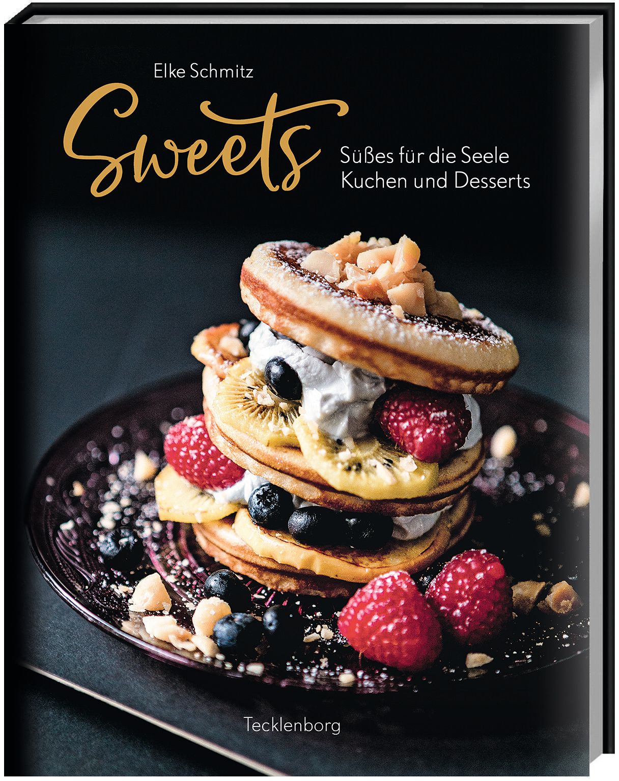 Buchcover mit Titel "Sweets", Autor Elke Schmitz. Abgebildet sind Pancakes mit Früchten und Sahne.