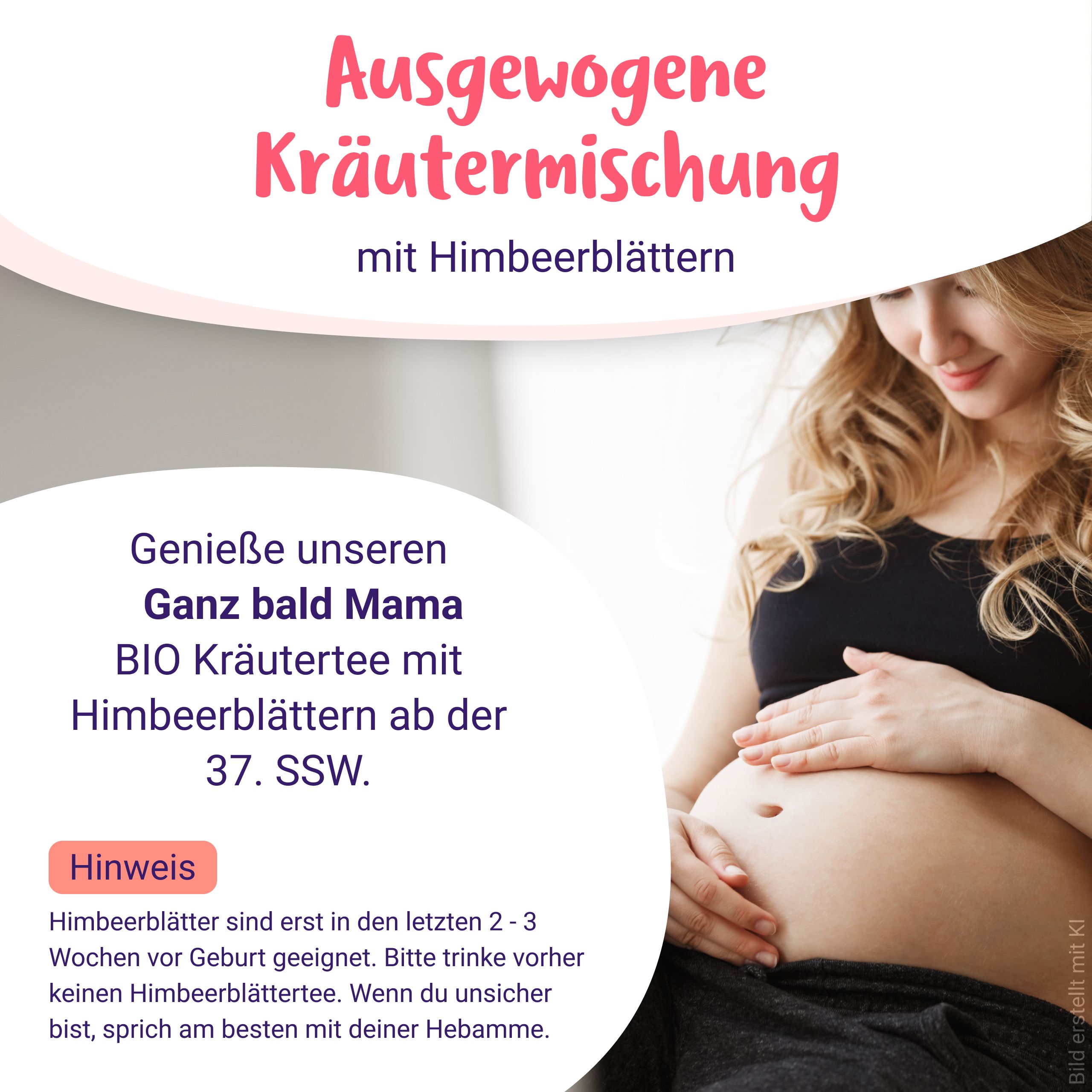 Schwangerenbauch einer Frau, die PregniVital Bio Kräutertee "Ganz bald Mama" trinkt. Hinweis zur Anwendung ab 37. SSW.