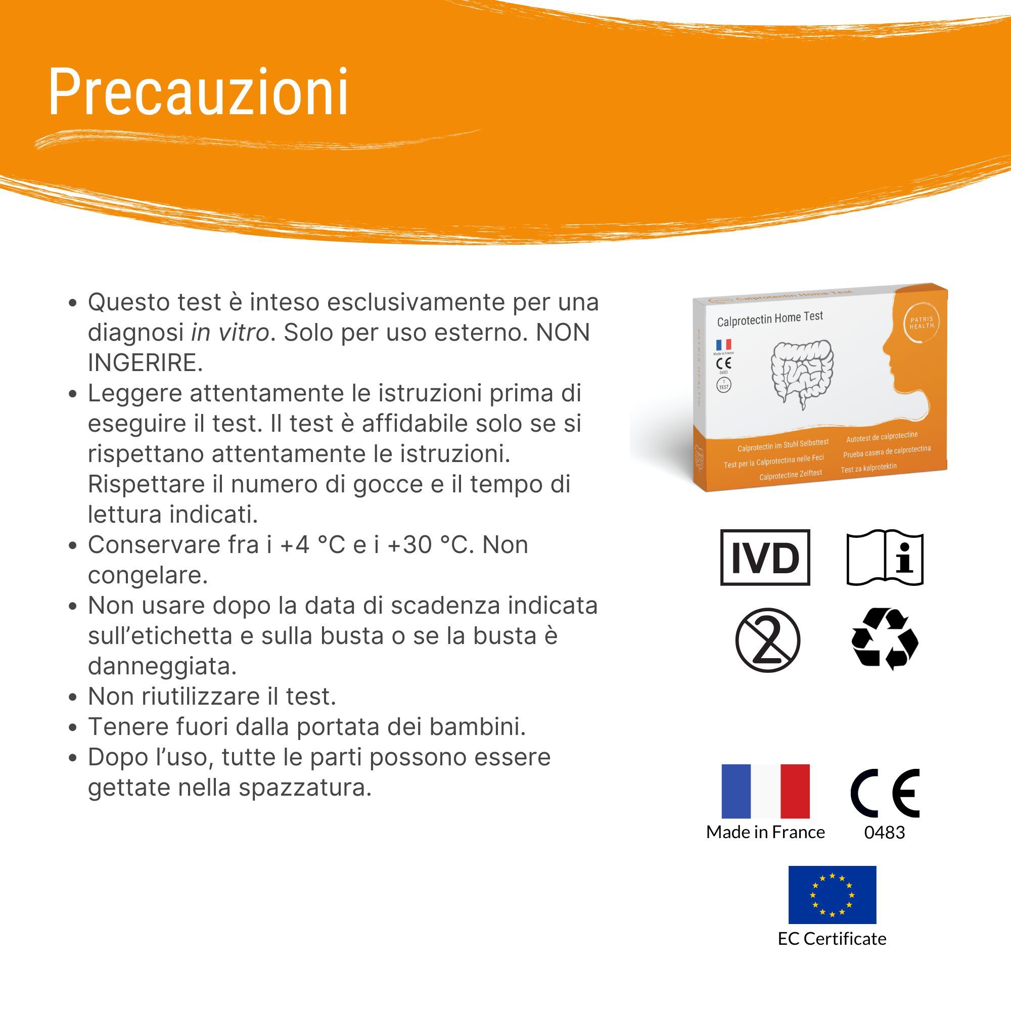 Precauzioni: Precauzioni per il test Patris Health® Calprotectina fecale. Marchio CE, Made in France.