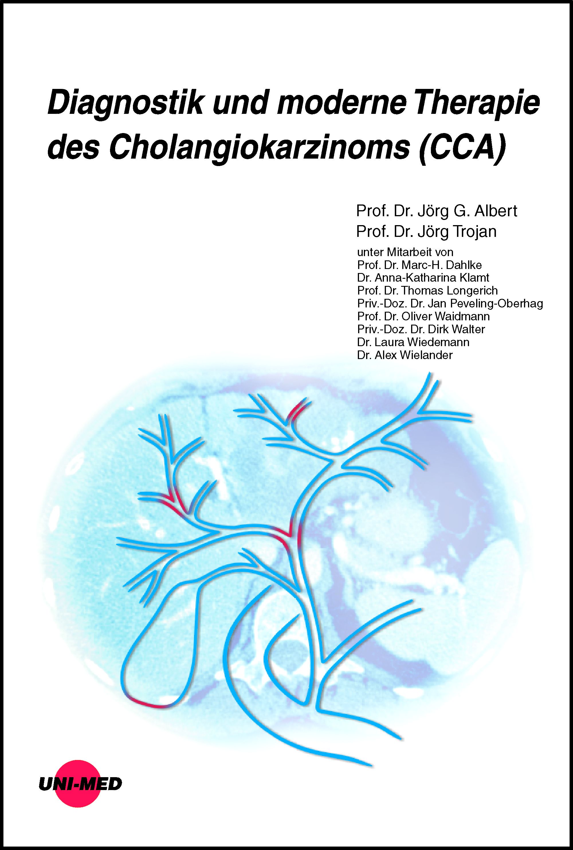 Diagnostik und moderne Therapie des Cholangiokarzinoms (CCA)