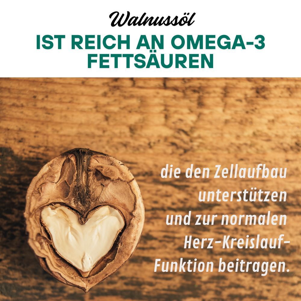 Geöffnete Walnuss mit Kern in Herzform. Text: Walnussöl ist reich an Omega-3 Fettsäuren.