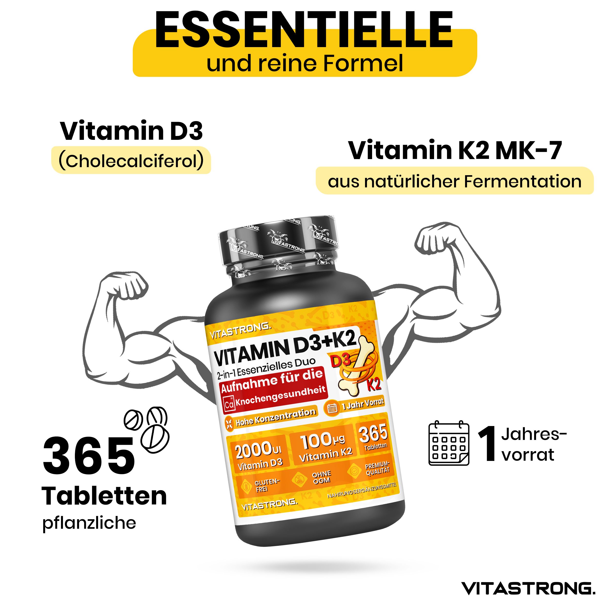 Gelber Hintergrund mit Text und Produkt. Vitastrong Vitamin D3+K2 Flasche, 365 Tabletten. Text: Essentielle und reine Formel.