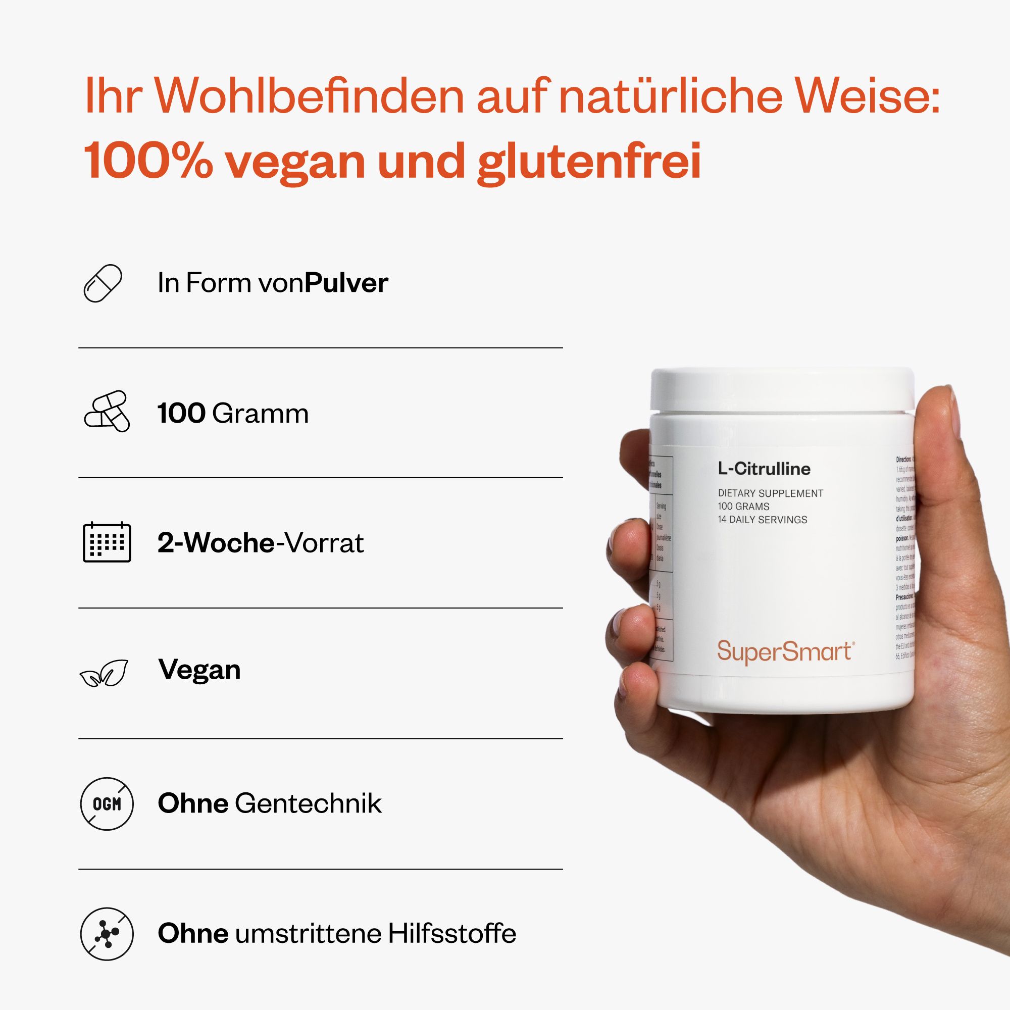 Hand hält L-Citrullin-Behälter. 100% vegan, glutenfrei. In Pulverform. 100 Gramm, 2-Wochen-Vorrat. Ohne Gentechnik, Hilfsstoffe.
