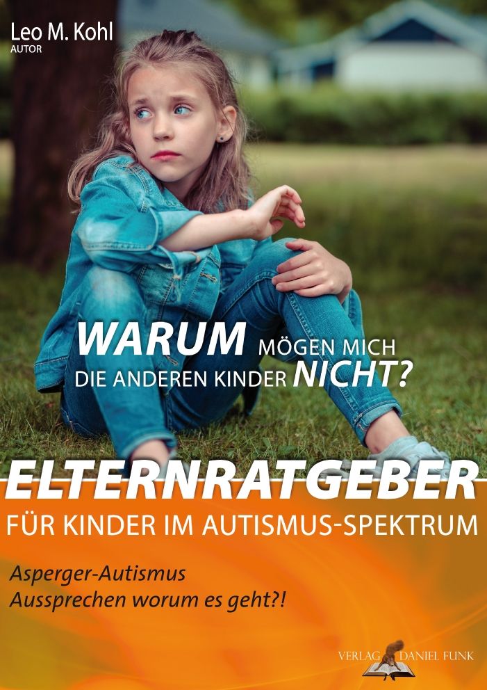 Elternratgeber Kinder im Autismus-Spektrum