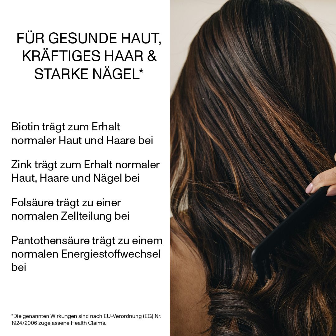 Text: Für gesunde Haut, kräftiges Haar & starke Nägel. Biotin, Zink, Folsäure und Pantothensäure. EU-Verordnung Health Claims.