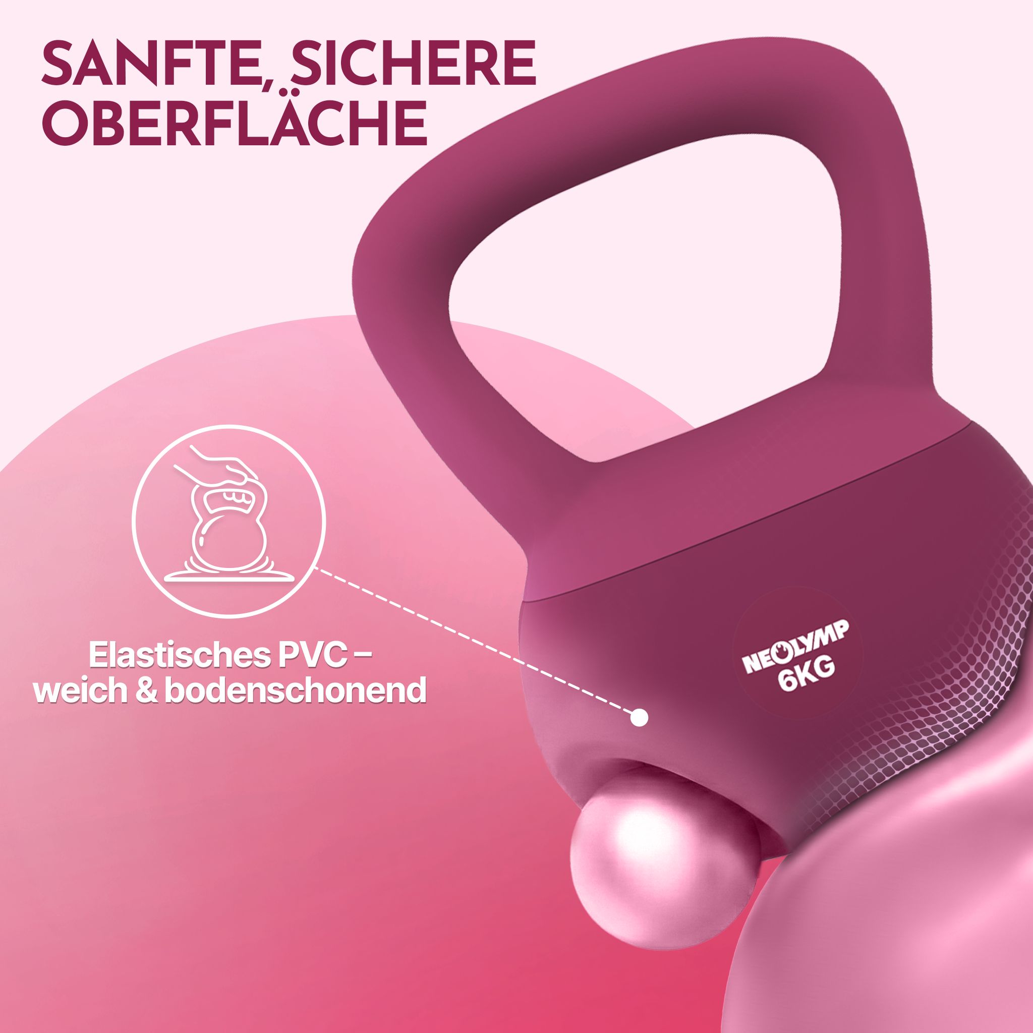 NEOLYMP Kettlebell 6kg: Sanfte, sichere Oberfläche aus elastischem PVC, weich und bodenschonend.