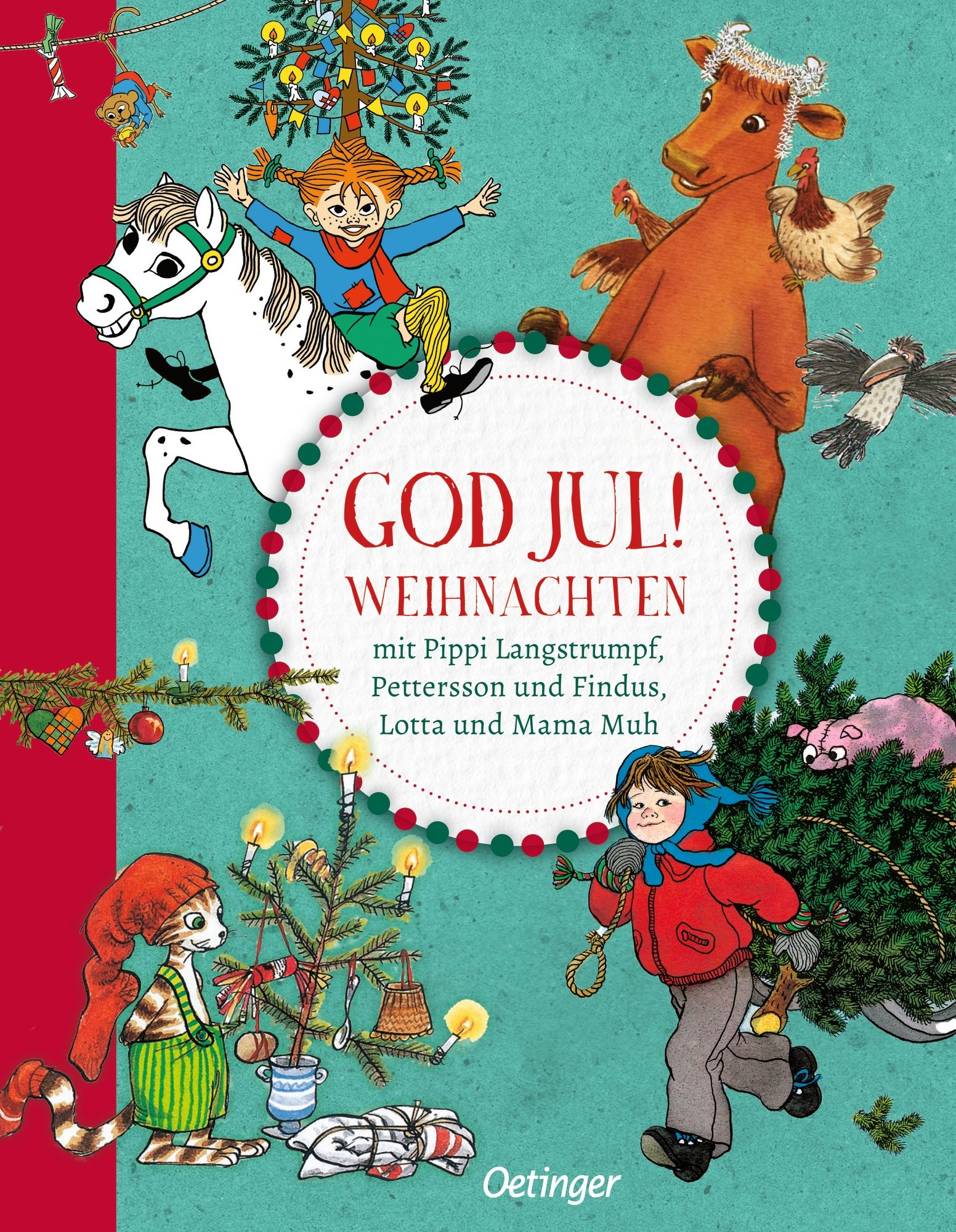 God Jul! Weihnachten mit Pippi Langstrumpf, Pettersson und Findus, Lotta und Mama Muh Weihnachten...
